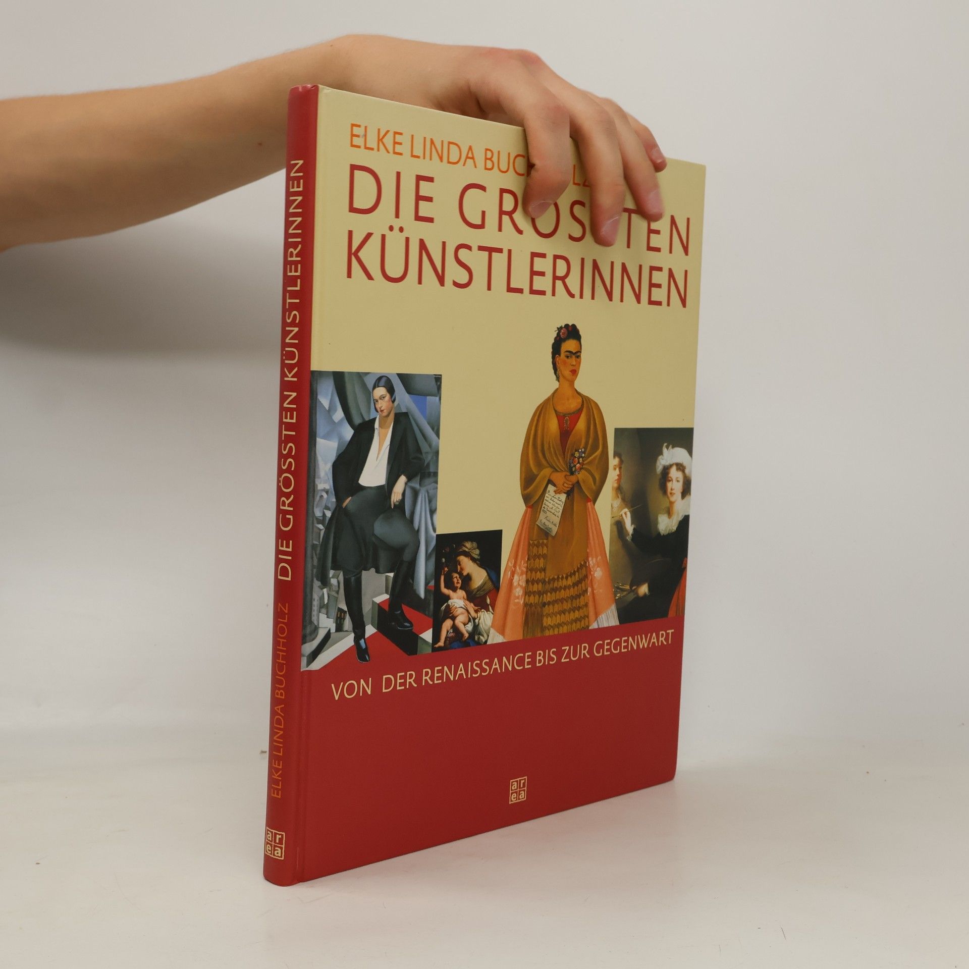 Elke Linda Buchholz Die größten Künstlerinnen