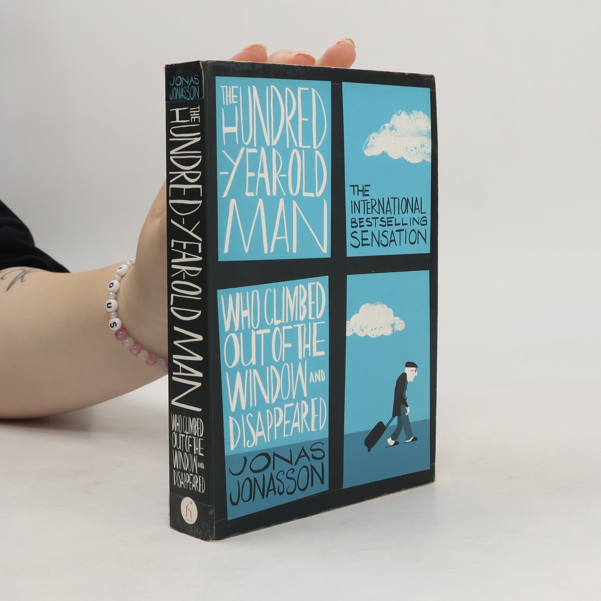 Jonas Jonasson The Hundred-Year-Old Man Who Climbed Out the Window and Disappeared