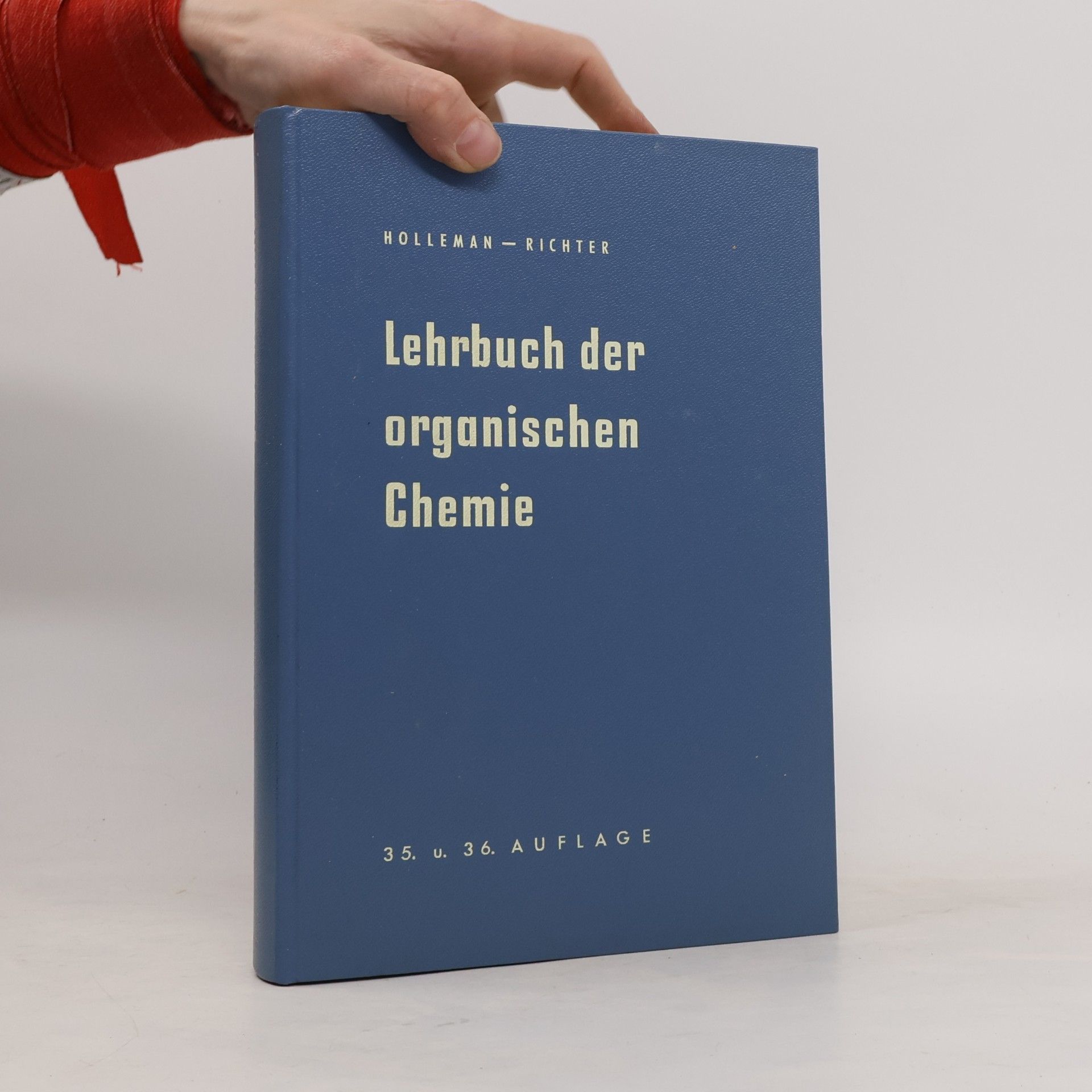 Arnold F. Holleman Lehrbuch der organischen Chemie
