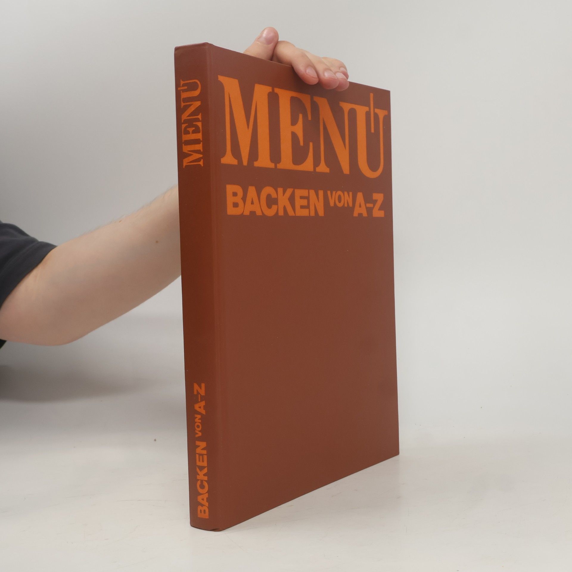 kolektiv Menu. Backen von A-Z