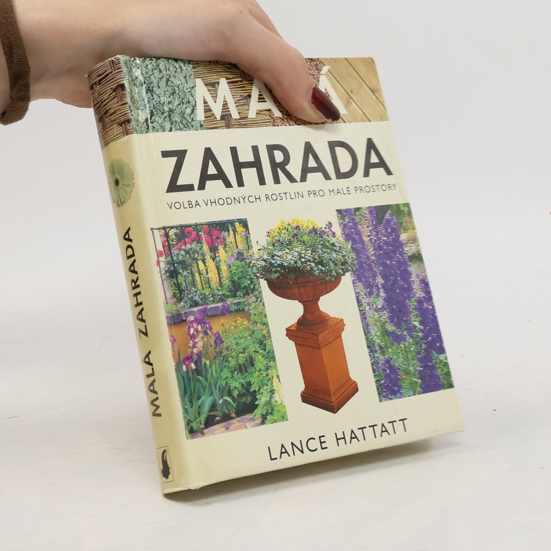 Lance Hattatt Malá zahrada