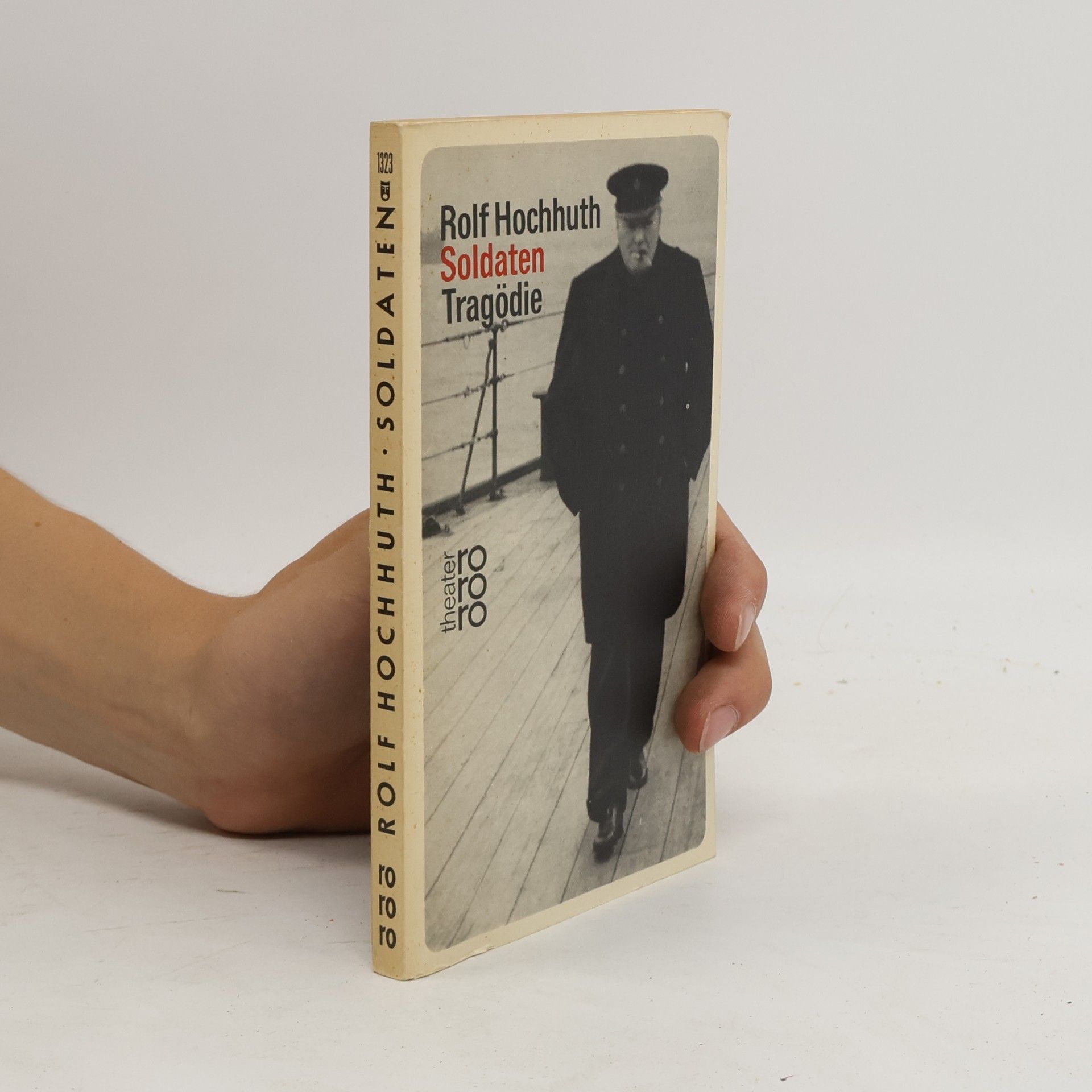 Rolf Hochhuth Soldaten