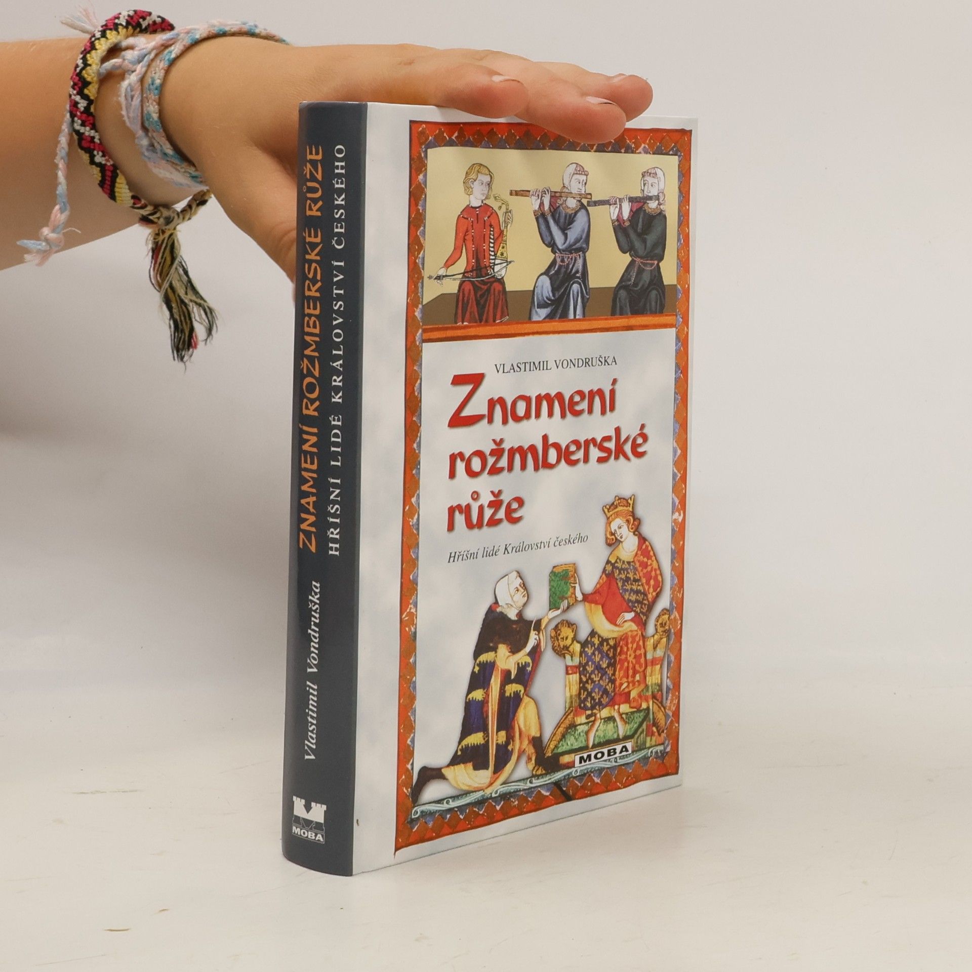 Vlastimil Vondruška Znamení rožmberské růže