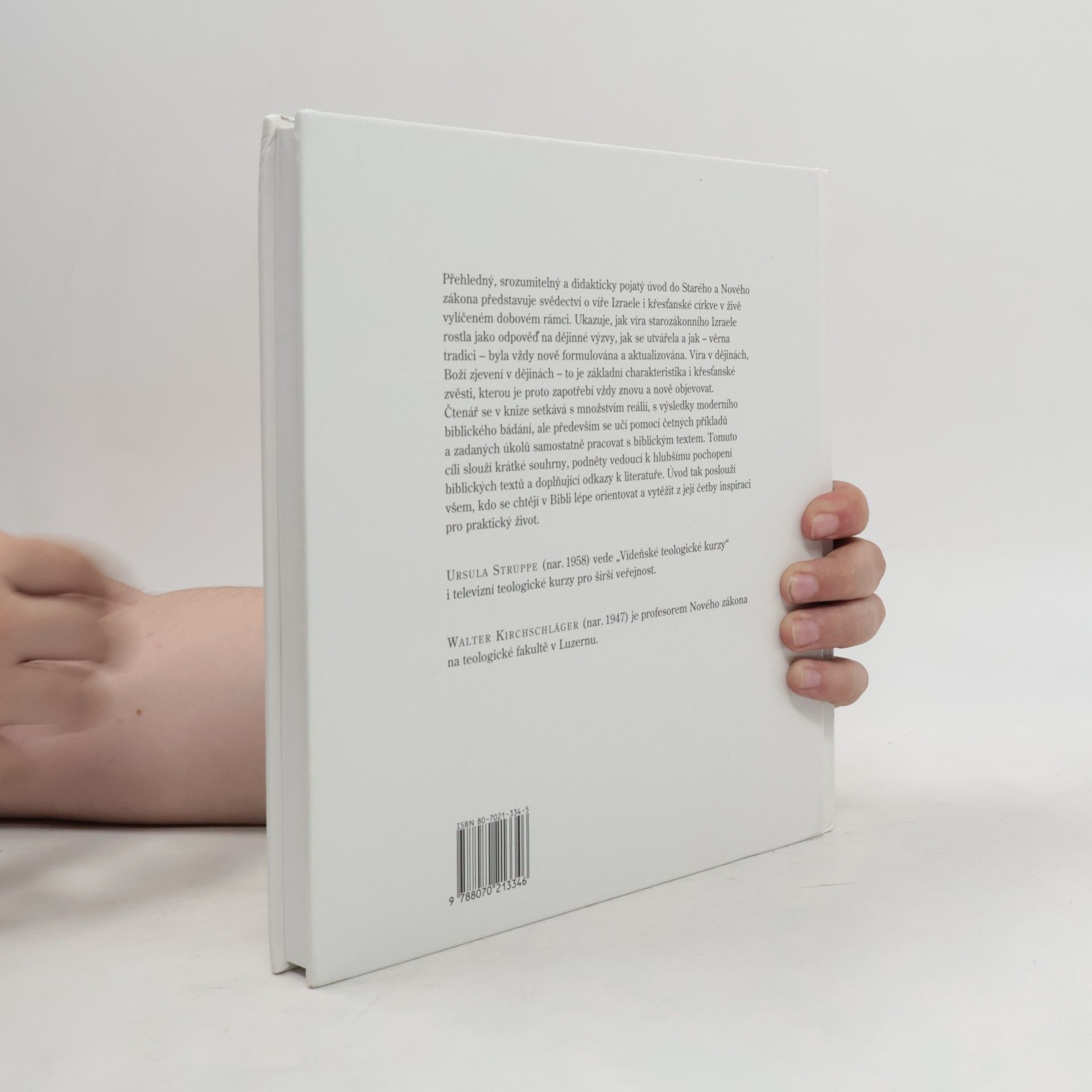 Ursula Struppe Jak porozumět Bibli. Úvod do Starého a Nového zákona