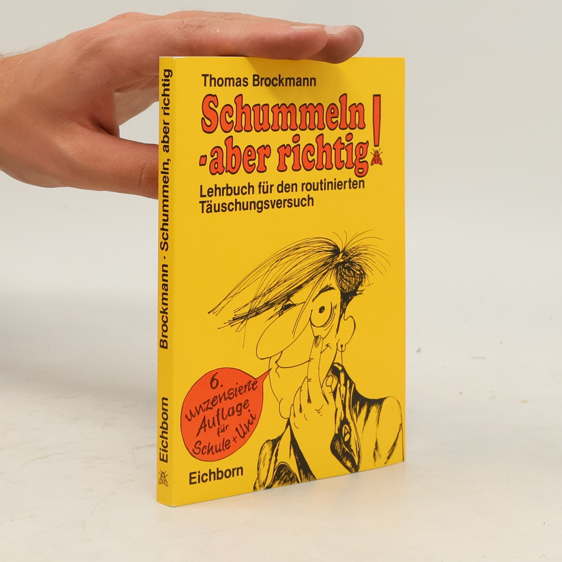 Autorenkollektiv Schummeln, aber richtig