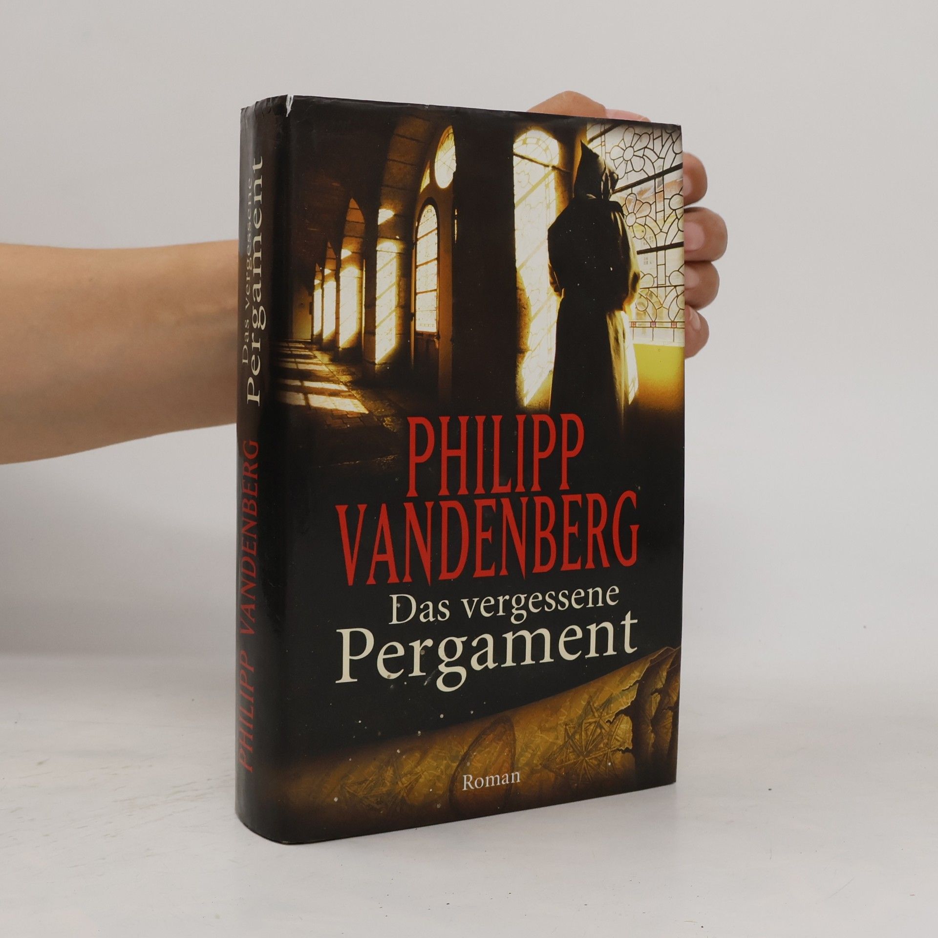 Philipp Vandenberg Das vergessene Pergament