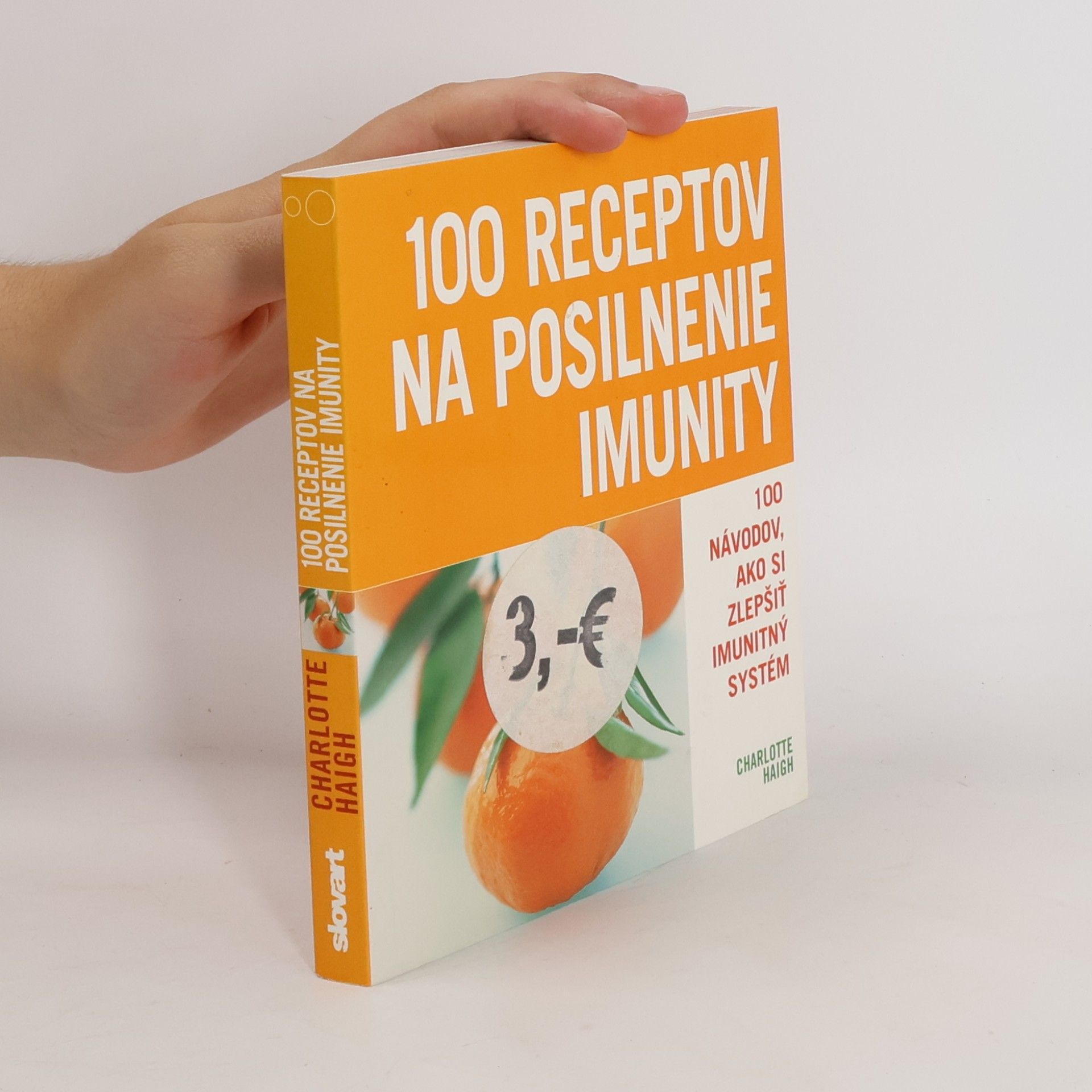 Charlotte Haigh 100 receptov na posilnenie imunity