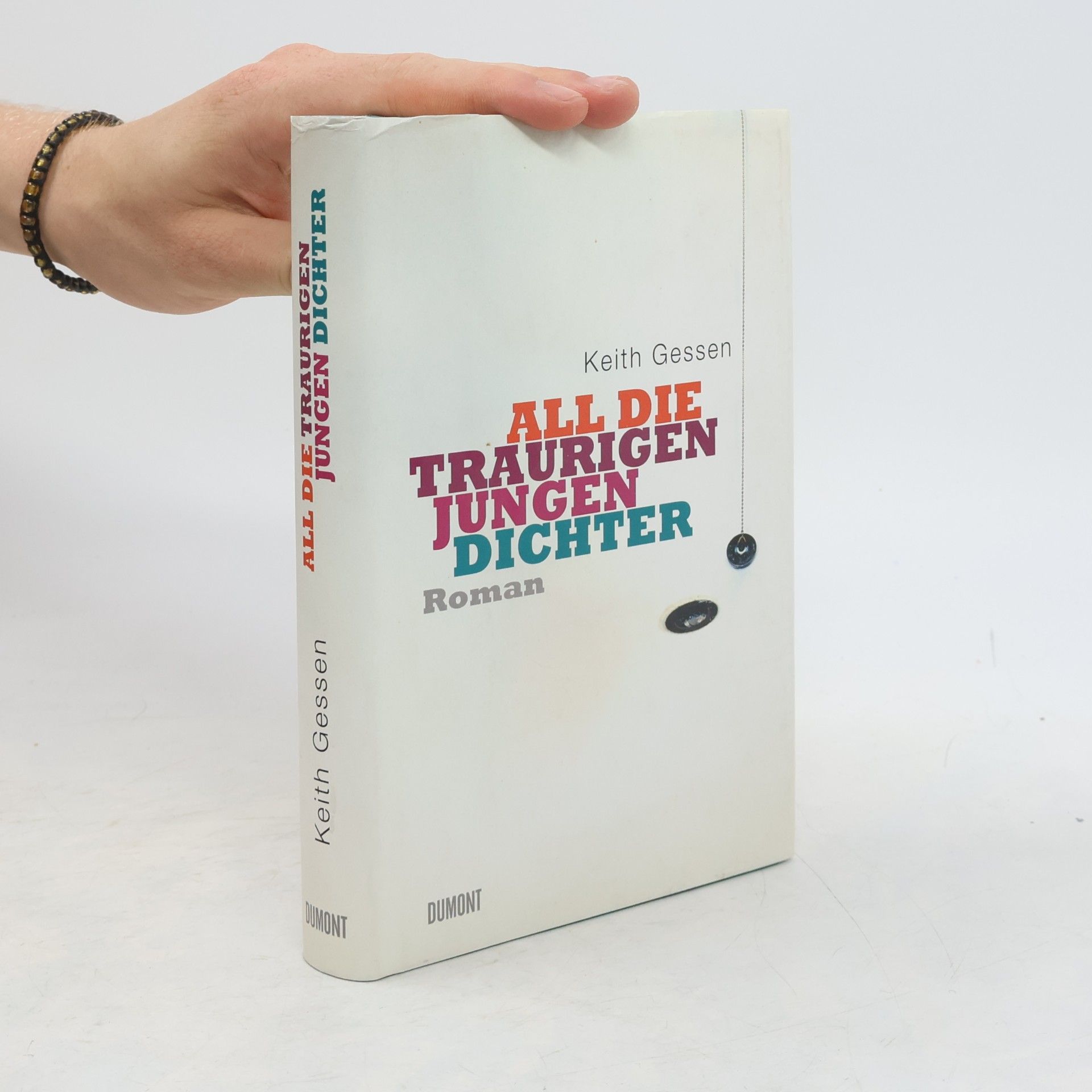 Keith Gessen All die traurigen jungen Dichter