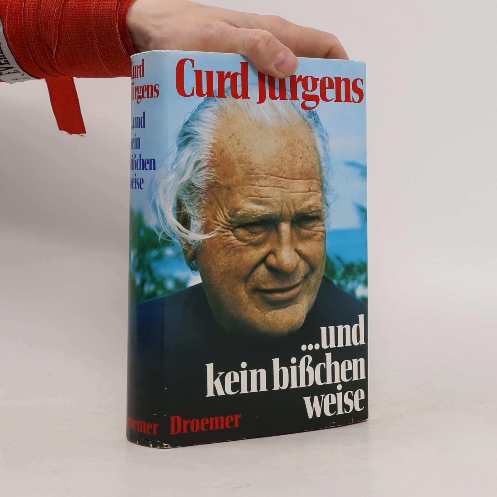 Curd Jürgens Und kein bißchen weise