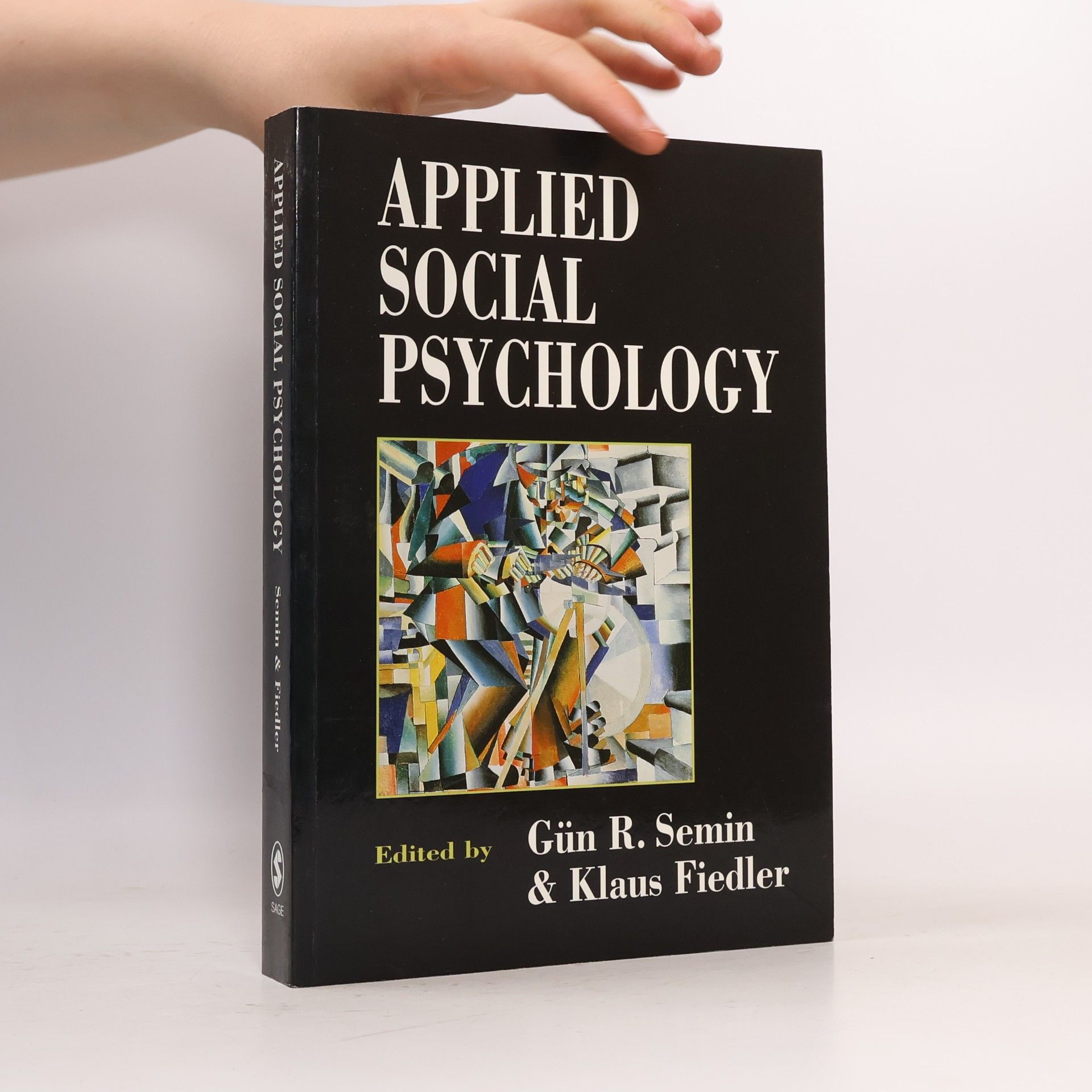 Gün R. Semin Applied Social Psychology