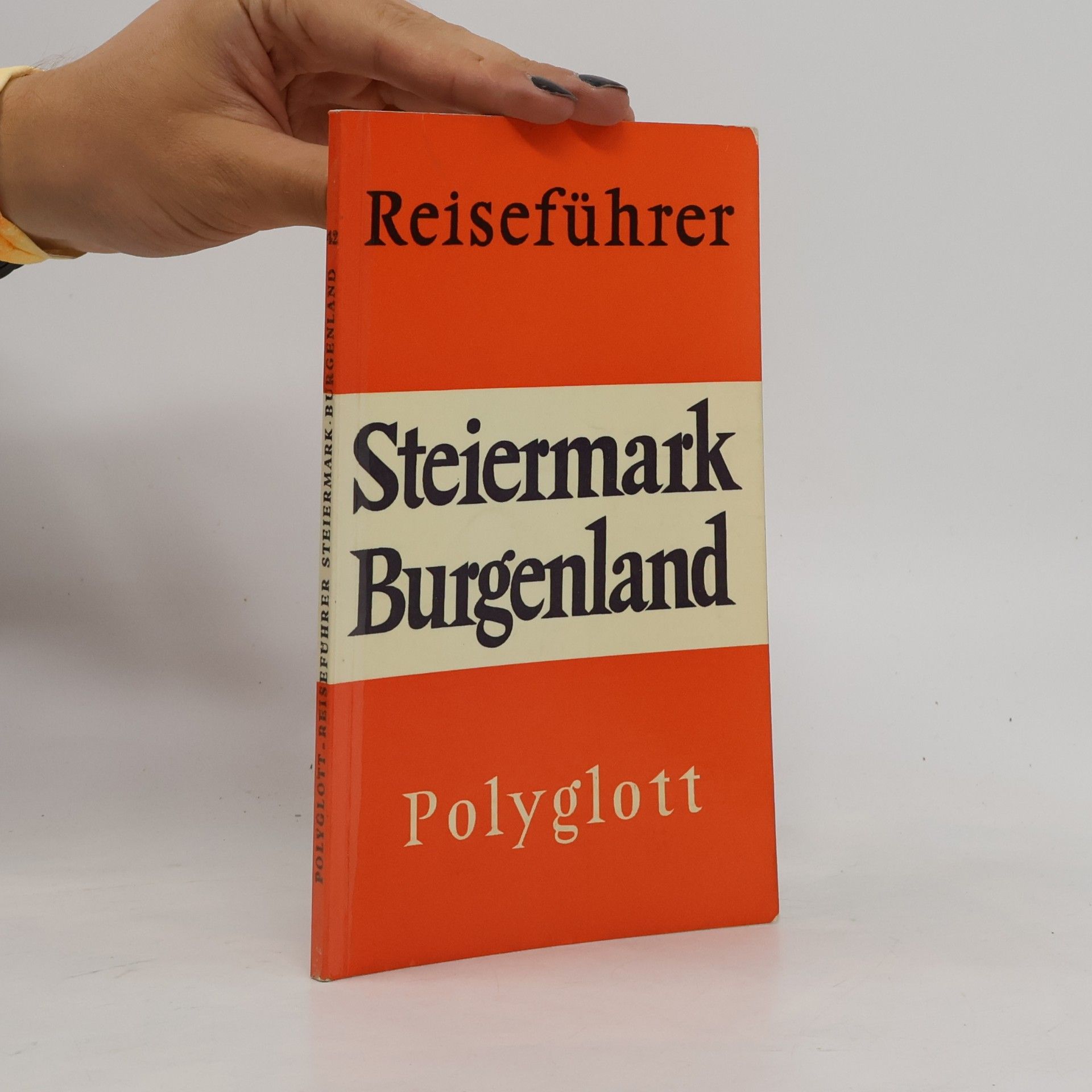 Autorenkollektiv Reiseführer. Steiermark, Burgenland