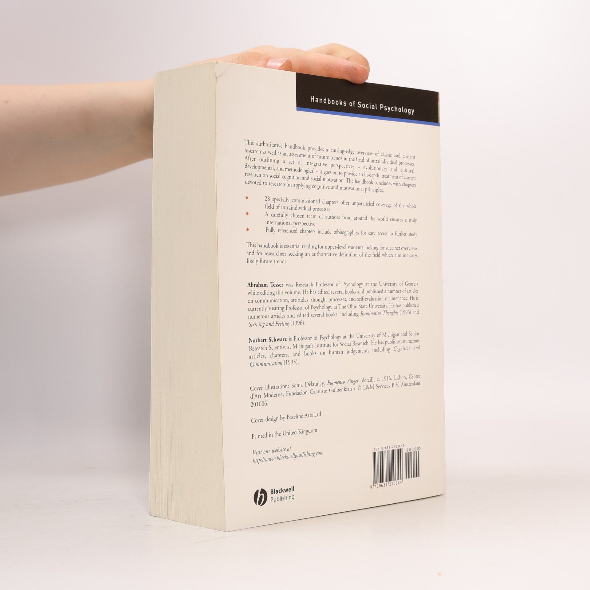 Abraham Tesser Blackwell Handbooks of Social Psychology: Blackwell Handbook Social Psychology