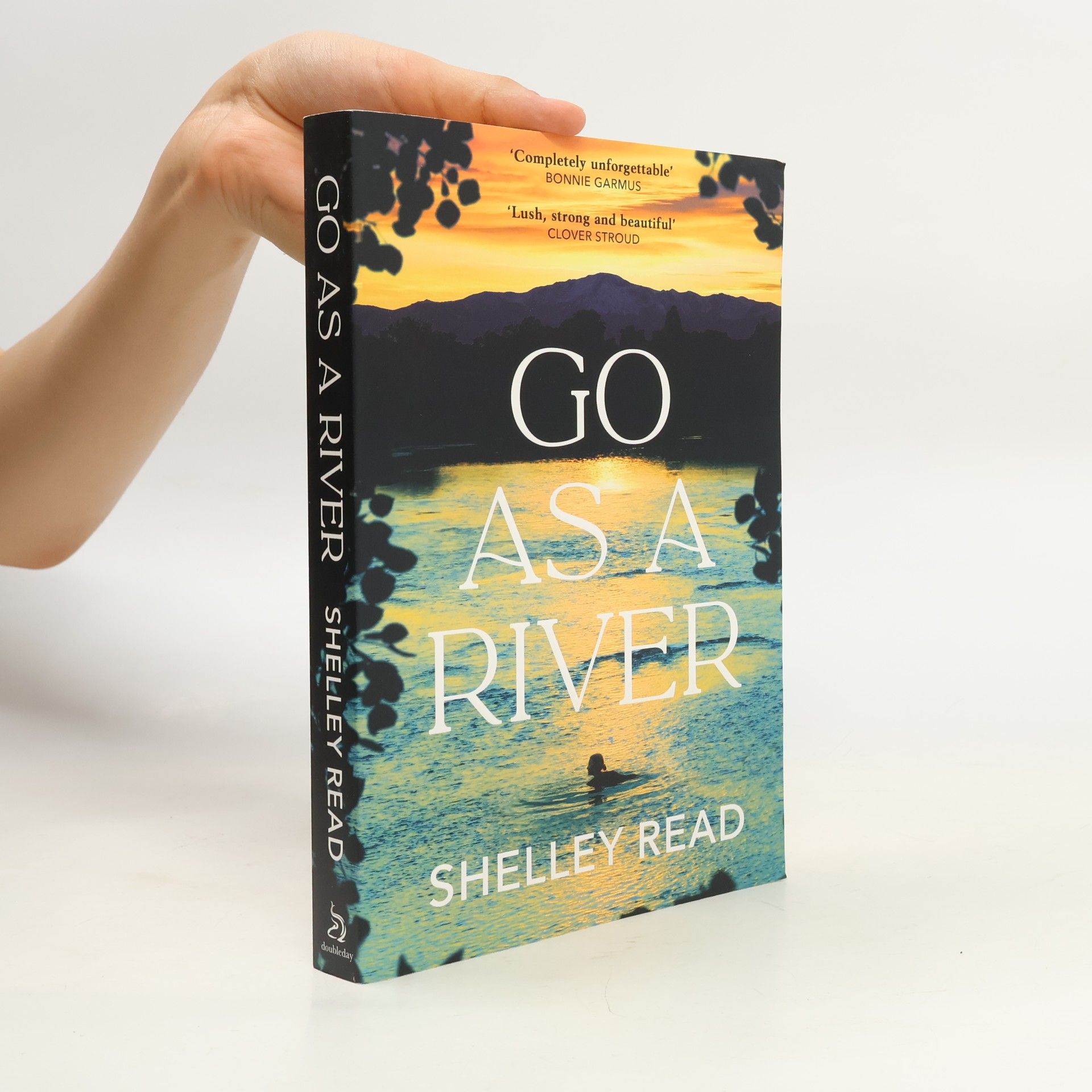 Shelley Read Go As a River