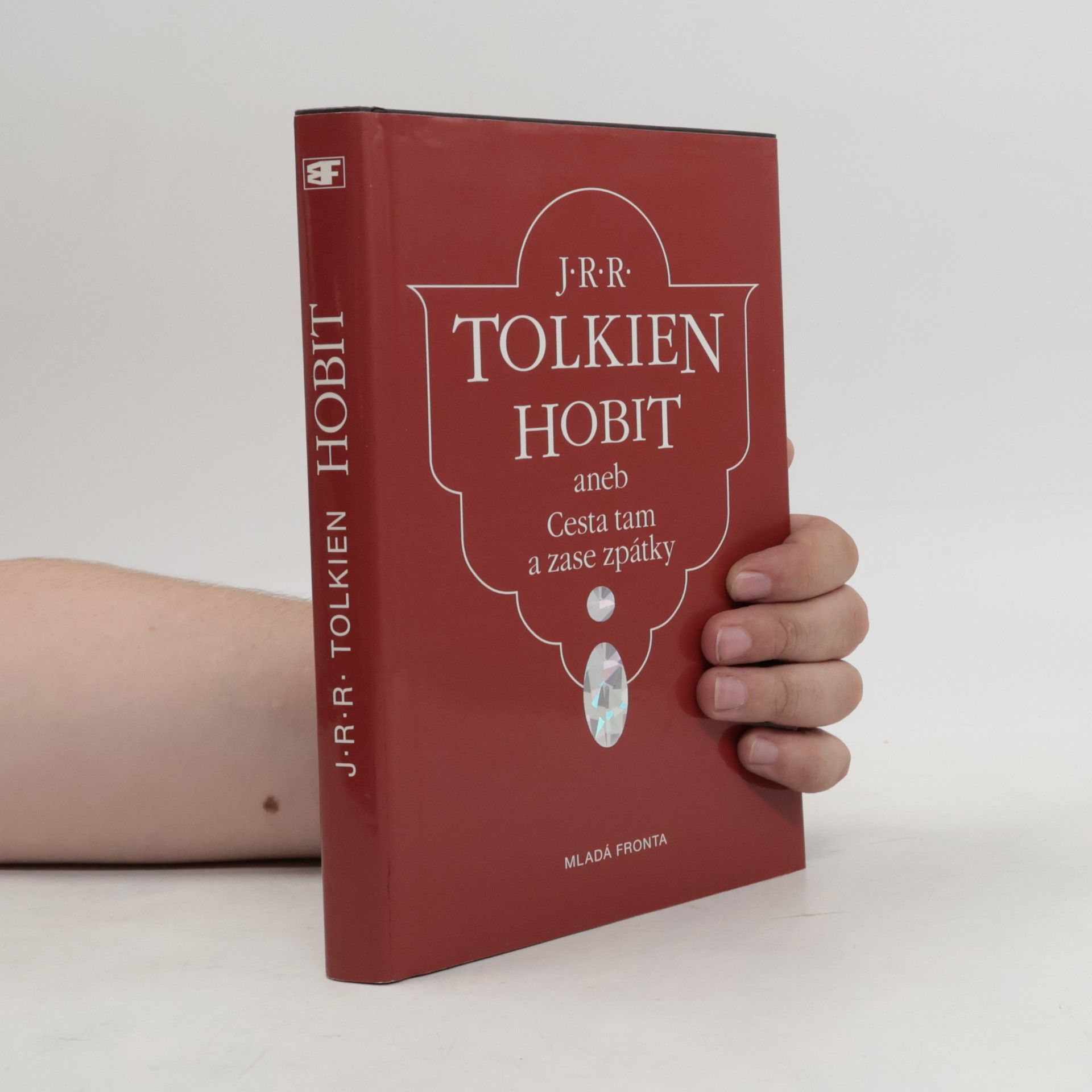 J. R. R. Tolkien Hobit aneb Cesta tam a zase zpátky