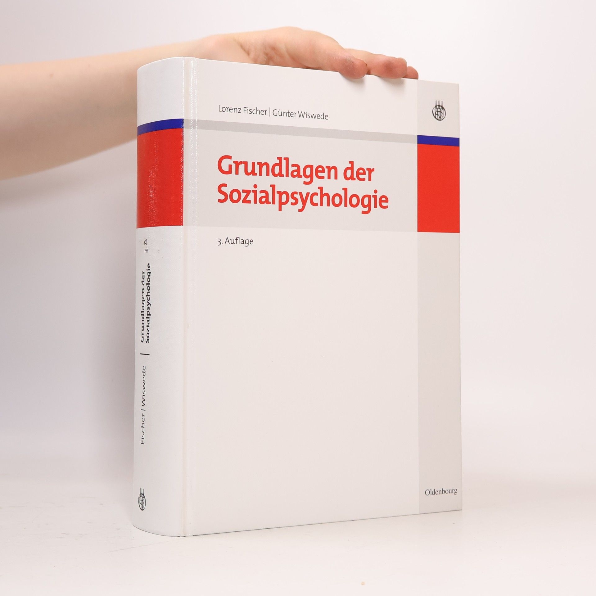 Günter Wiswede Grundlagen der Sozialpsychologie - 3. Auflage