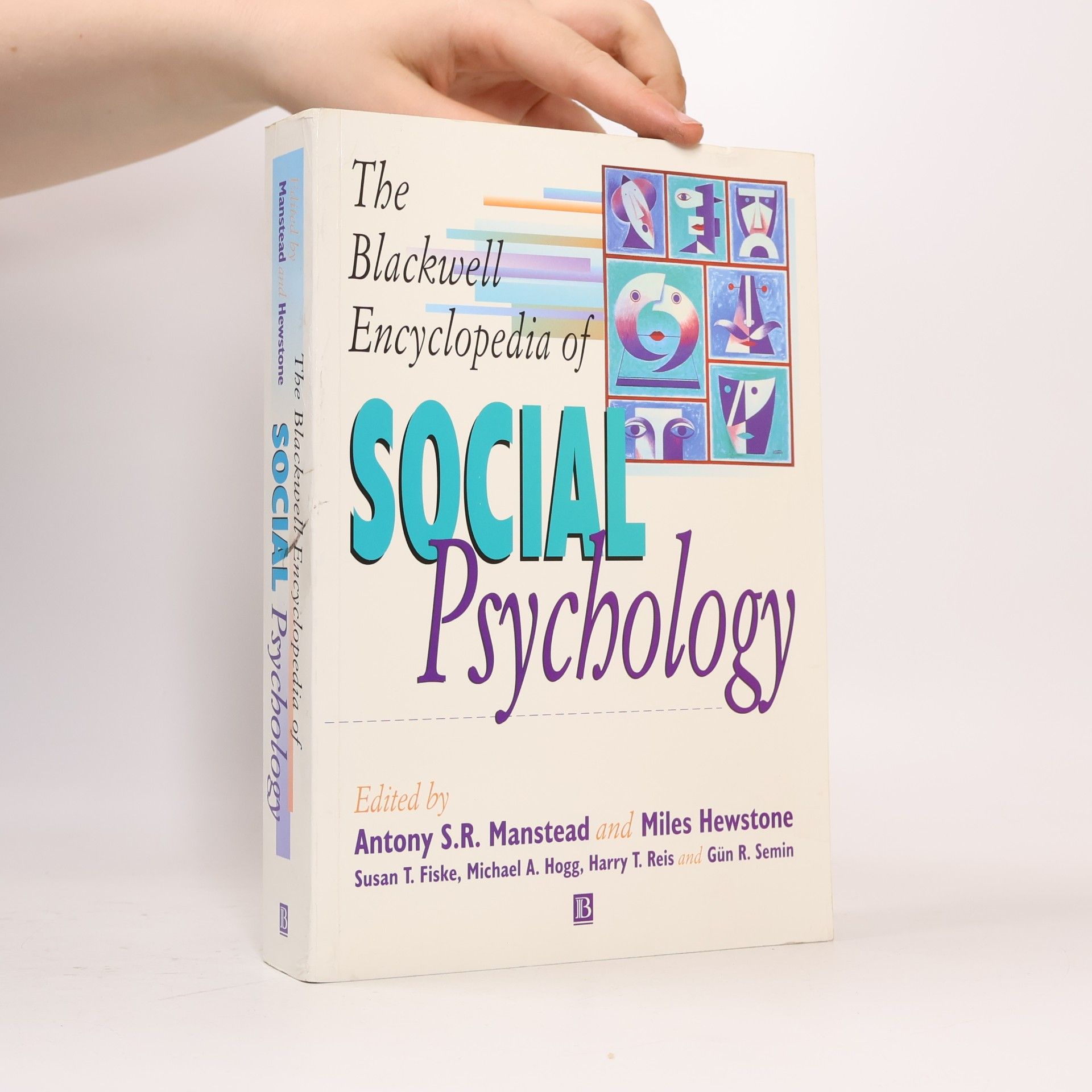 Anthony Manstead The Blackwell Encyclopedia of Social Psychology