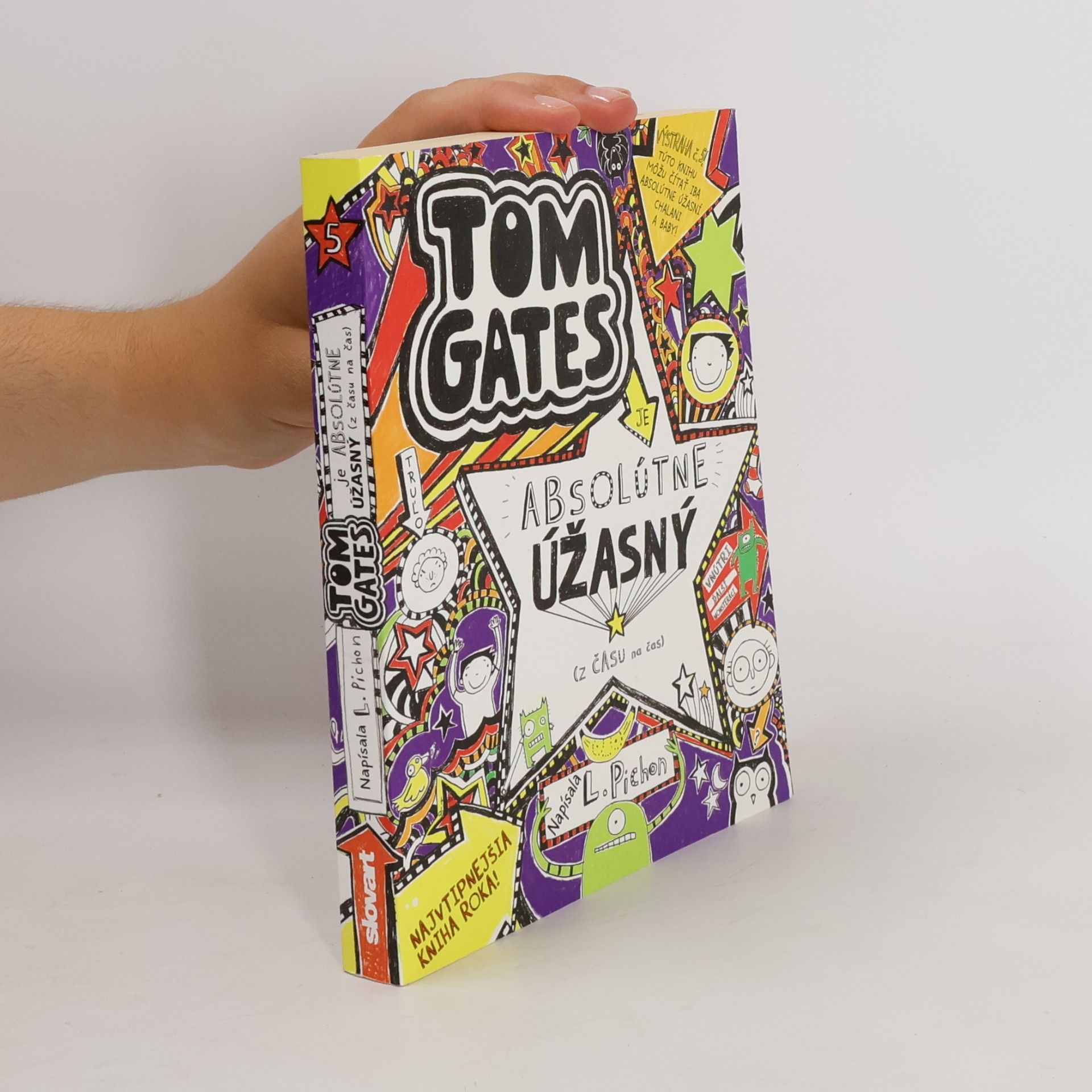 Liz Pichon Tom Gates je absolútne úžasný (z času na čas)