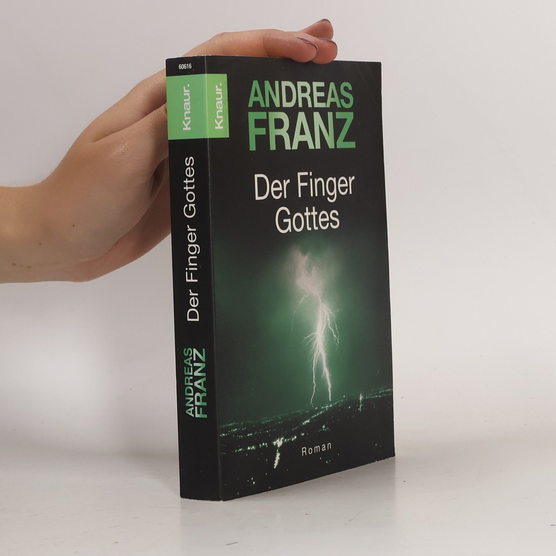 Andreas Franz Der Finger Gottes