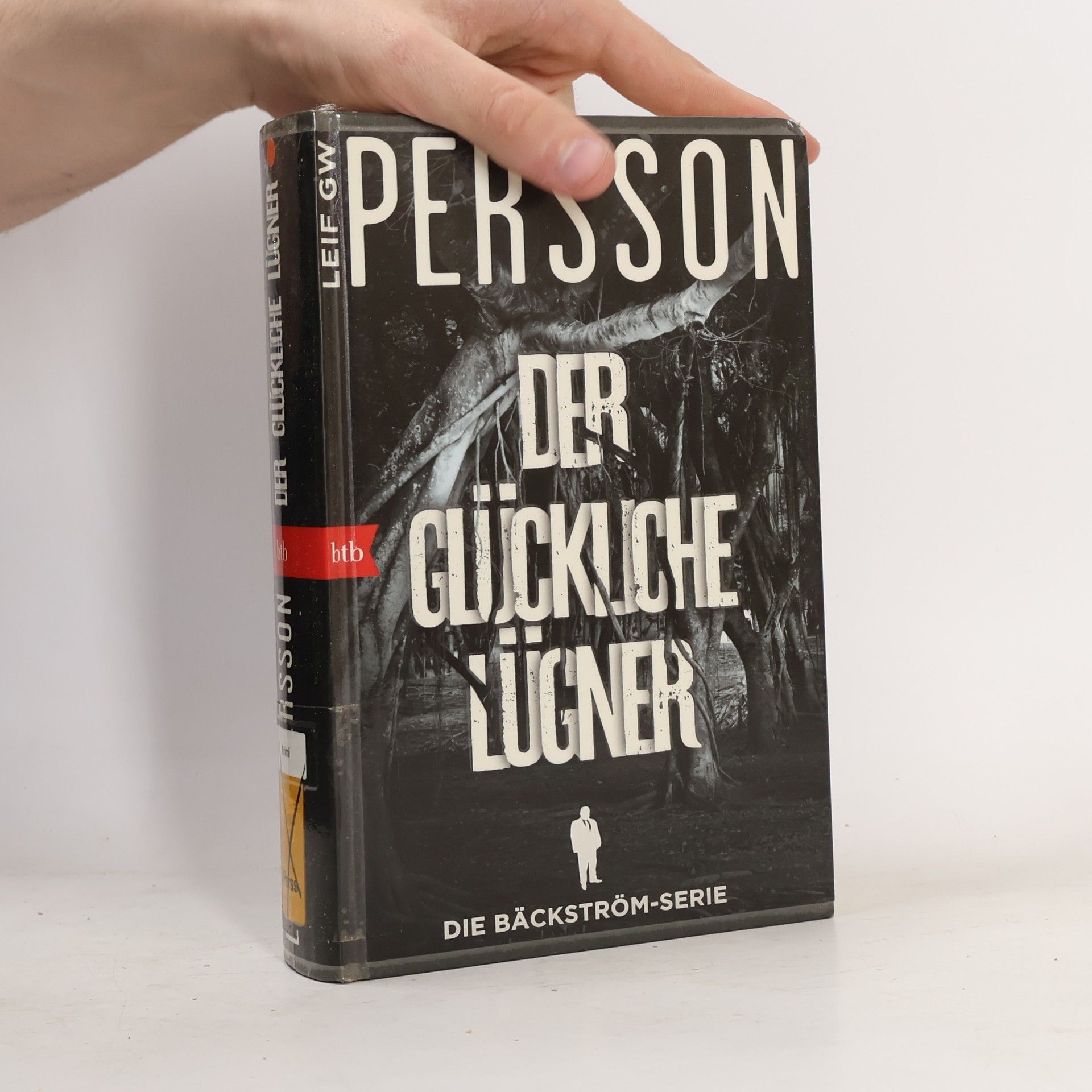 Leif G. W. Persson Der glückliche Lügner