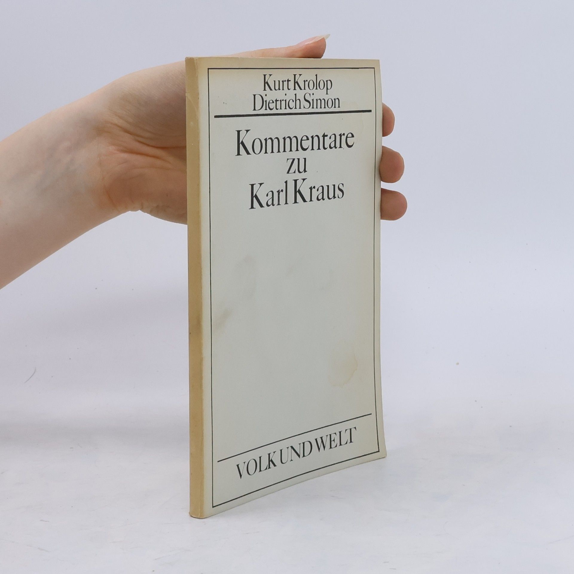 Dietrich Simon Kommentare zu Karl Kraus
