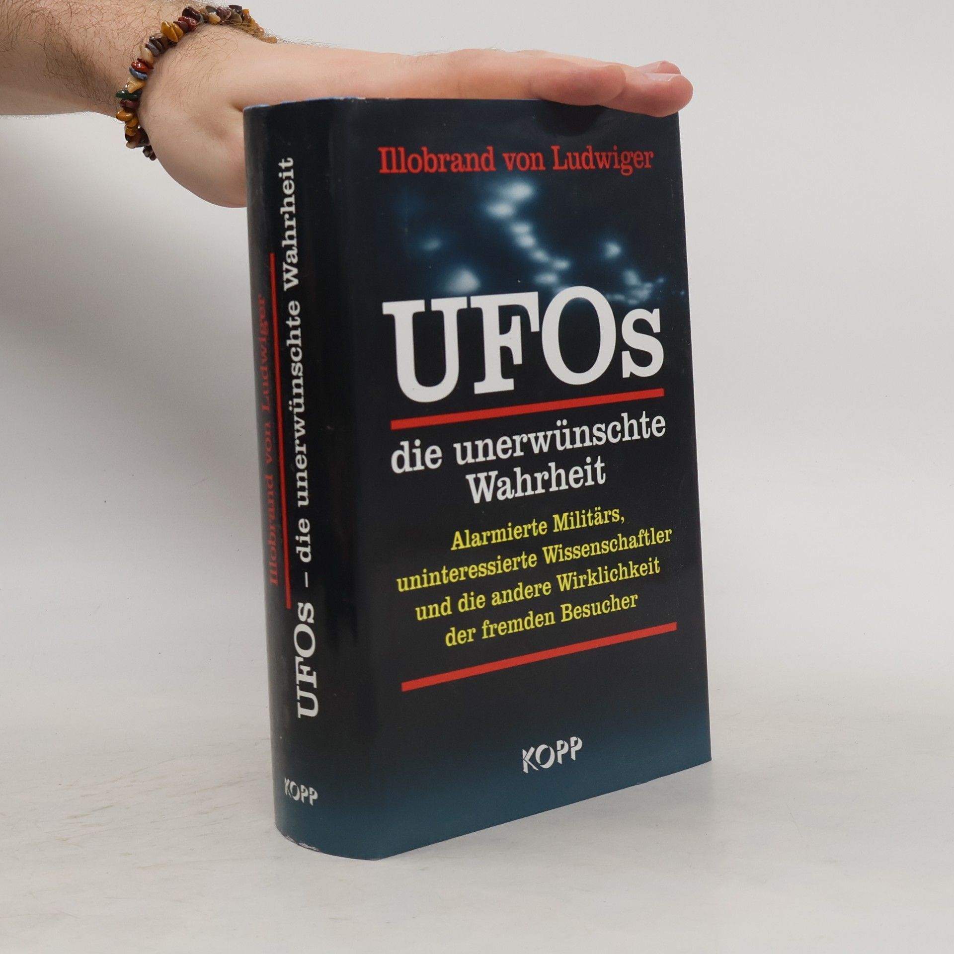 Illobrand Ludwiger UFOs - die unerwünschte Wahrheit