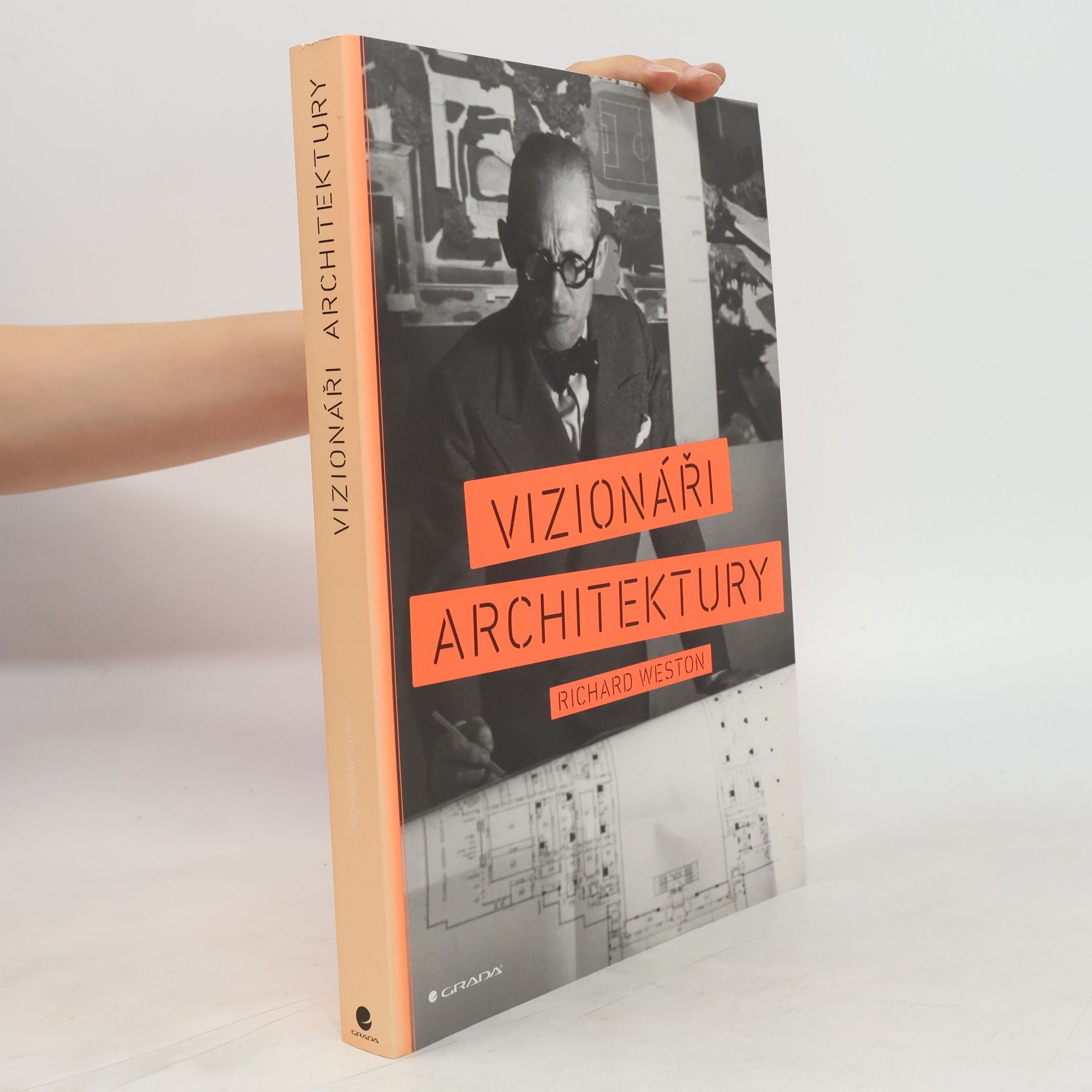 Richard Weston Vizionáři architektury