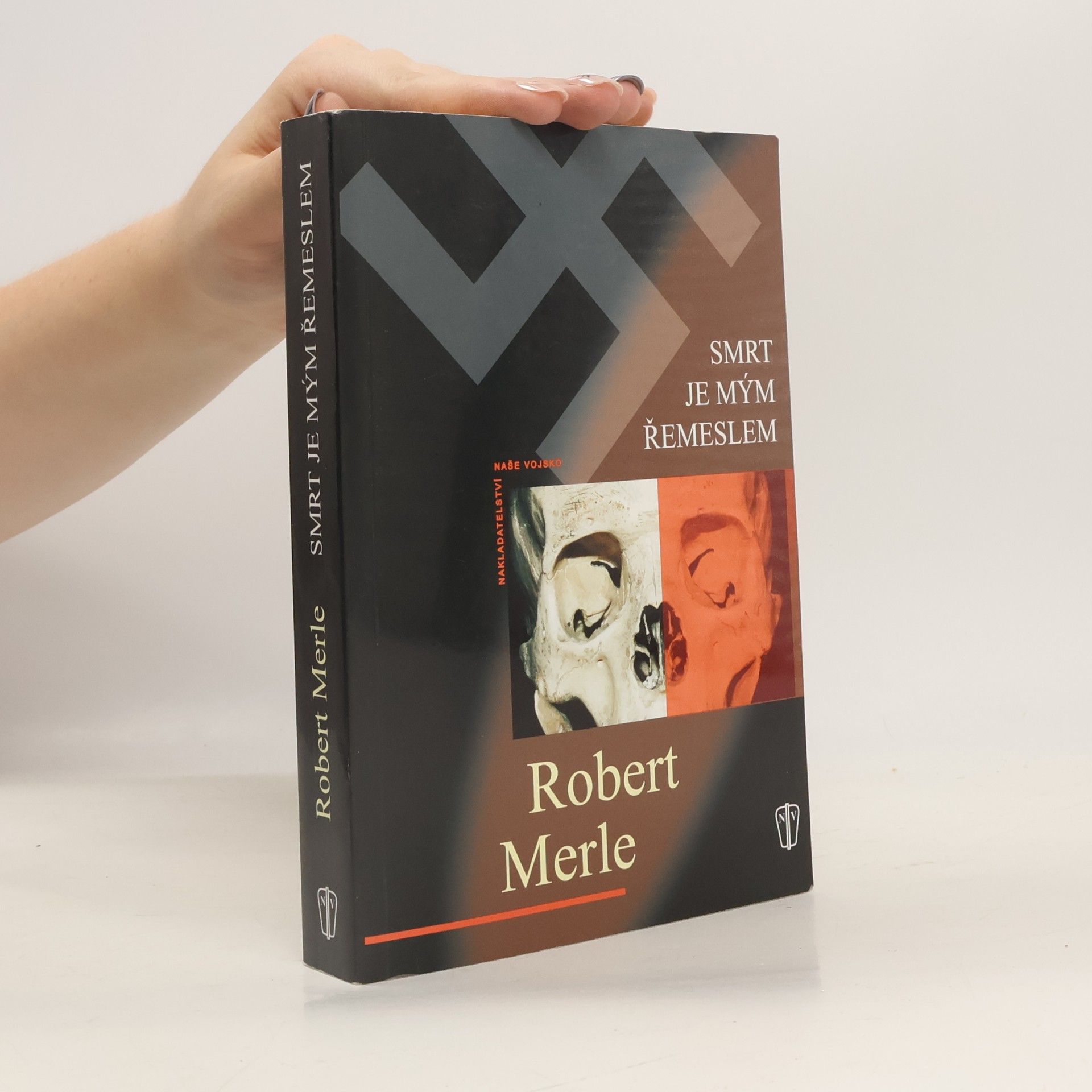 Robert Merle Smrt je mým řemeslem