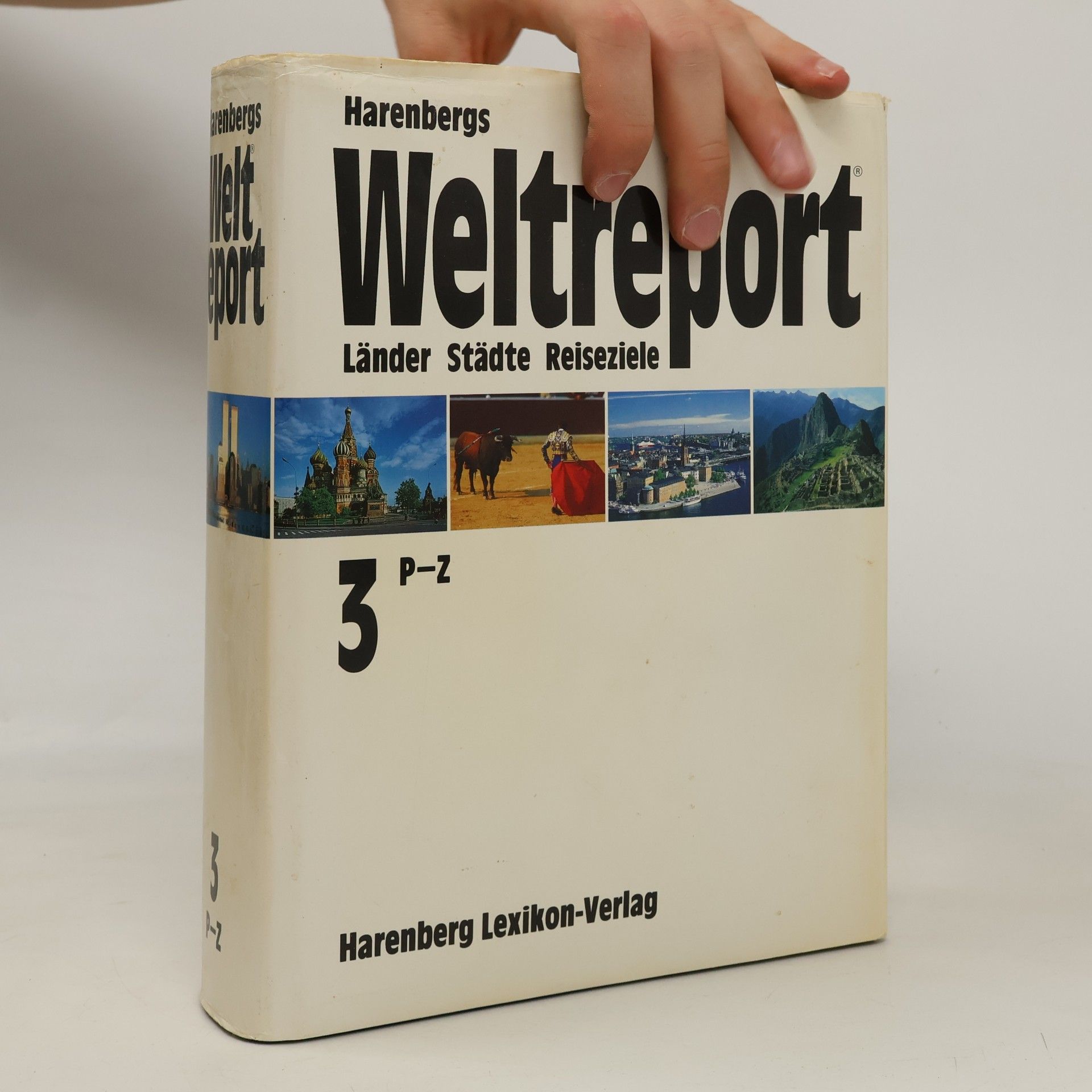Auteurscollectief Harenbergs Weltreport 3. P-Z