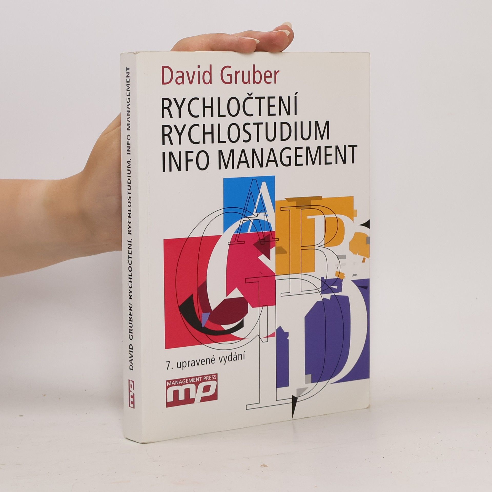 David Gruber Rychločtení, rychlostudium, info management