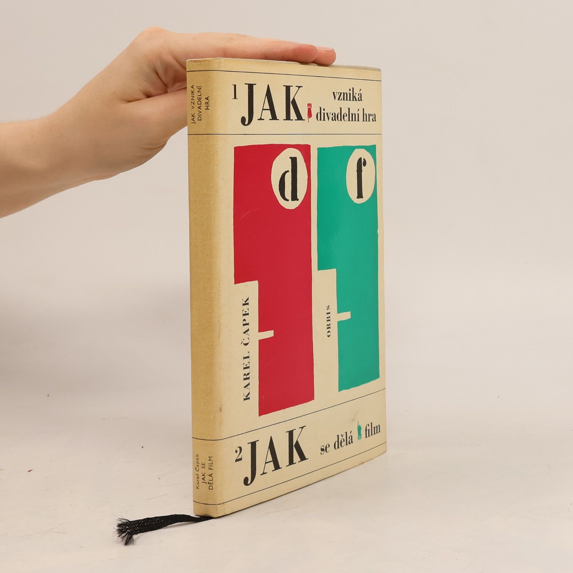 Karel Čapek Jak vzniká divadelní hra. Jak se dělá film