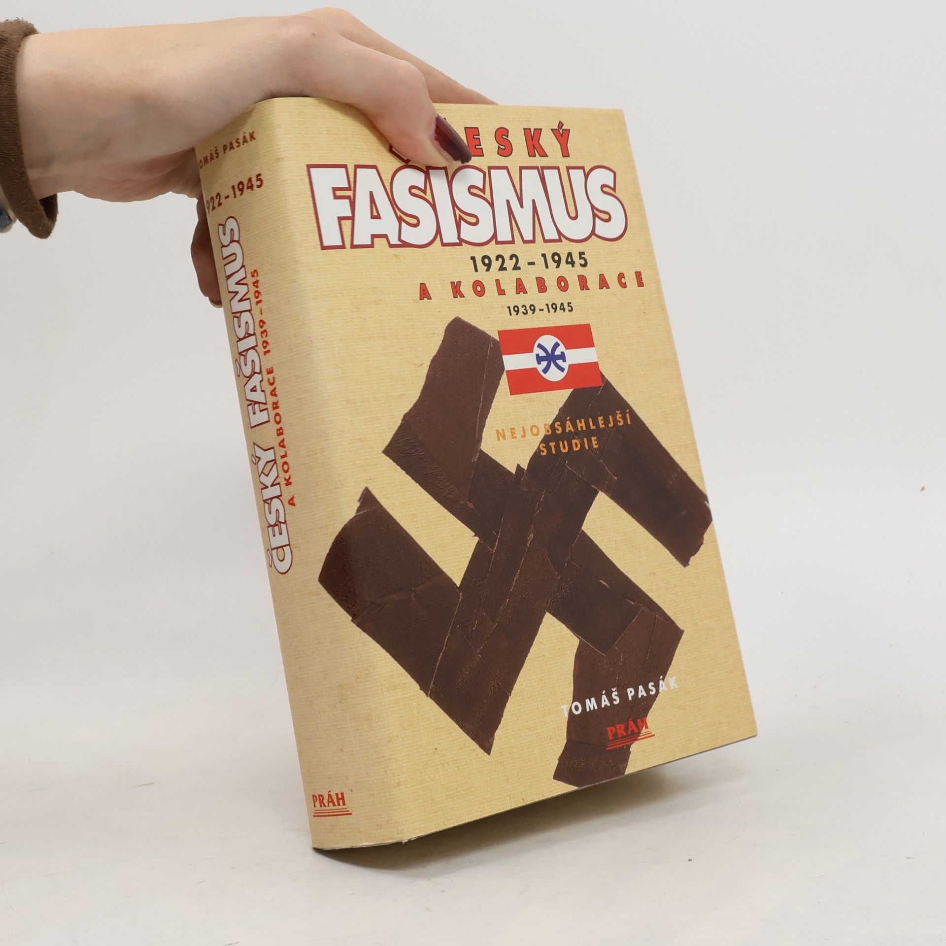 Český fašismus 1922-1945 a kolaborace 1939-1945