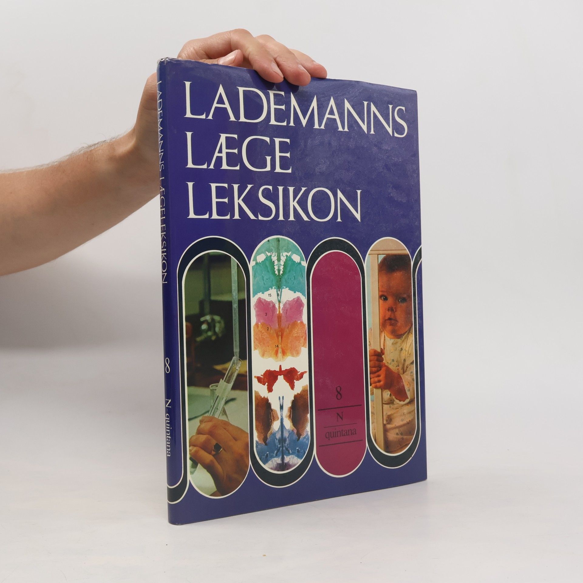Kolektív autorov Lademanns Lægeleksikon 8. N-quintana