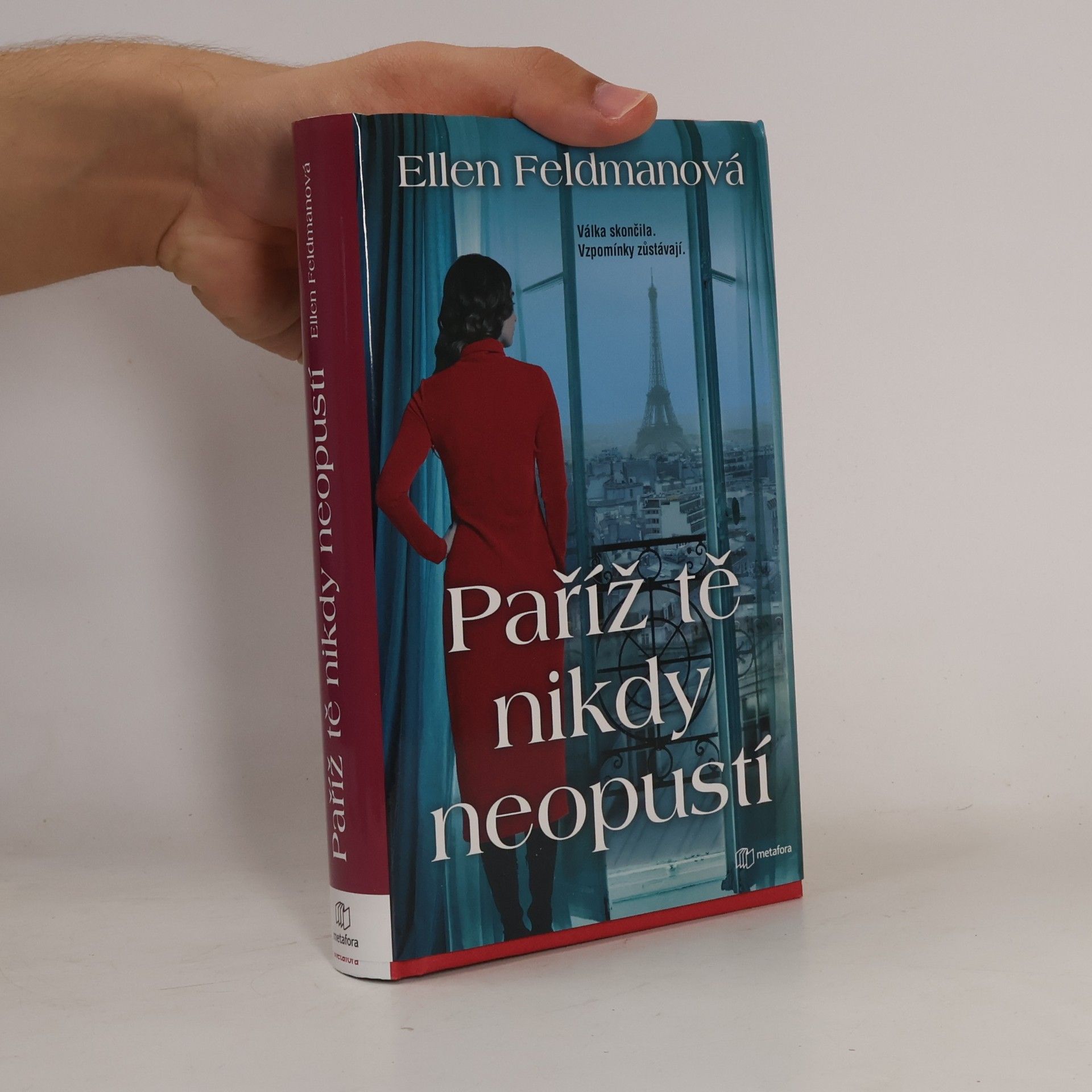 Ellen Feldman Paříž tě nikdy neopustí