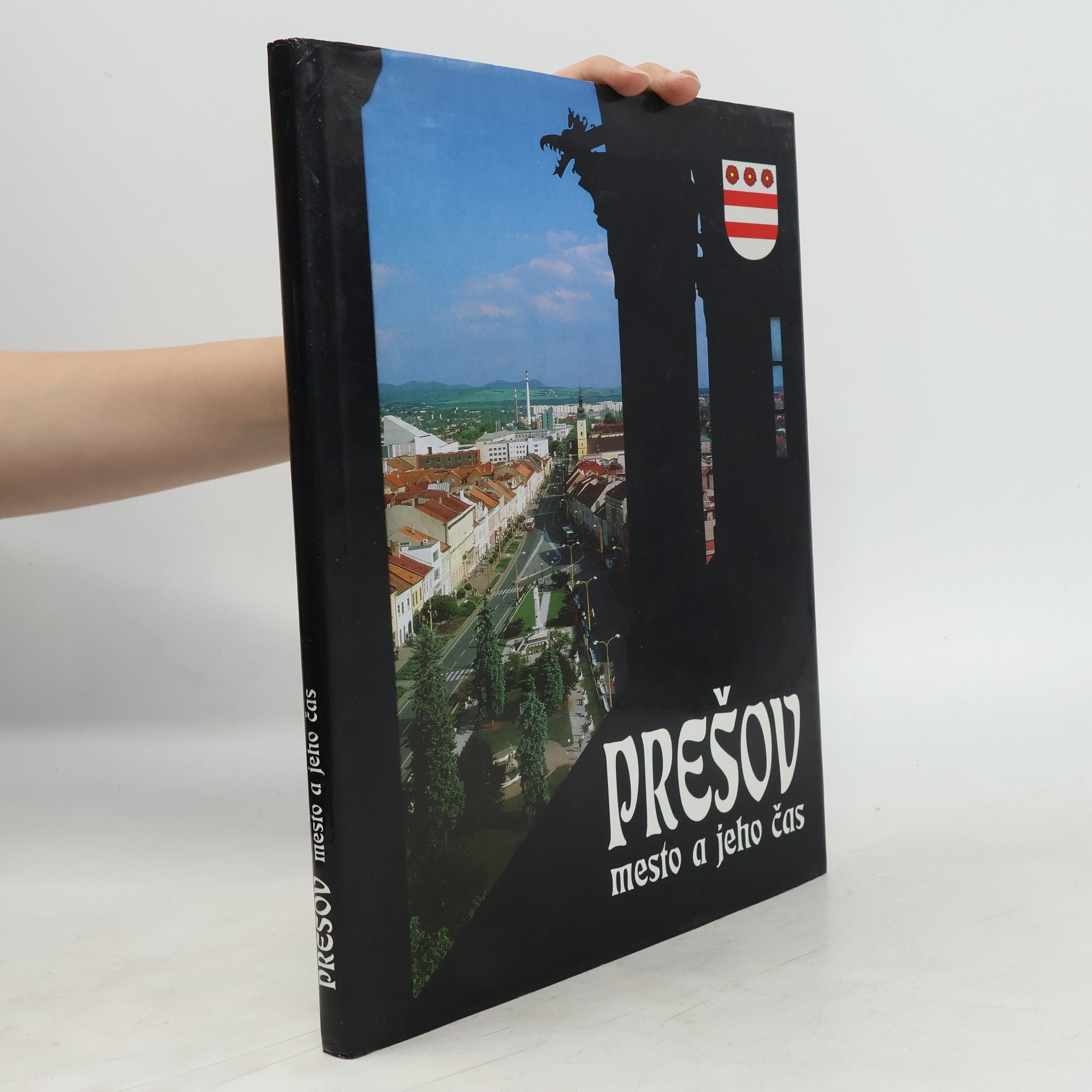 Alexander Ernst Prešov, mesto a jeho čas