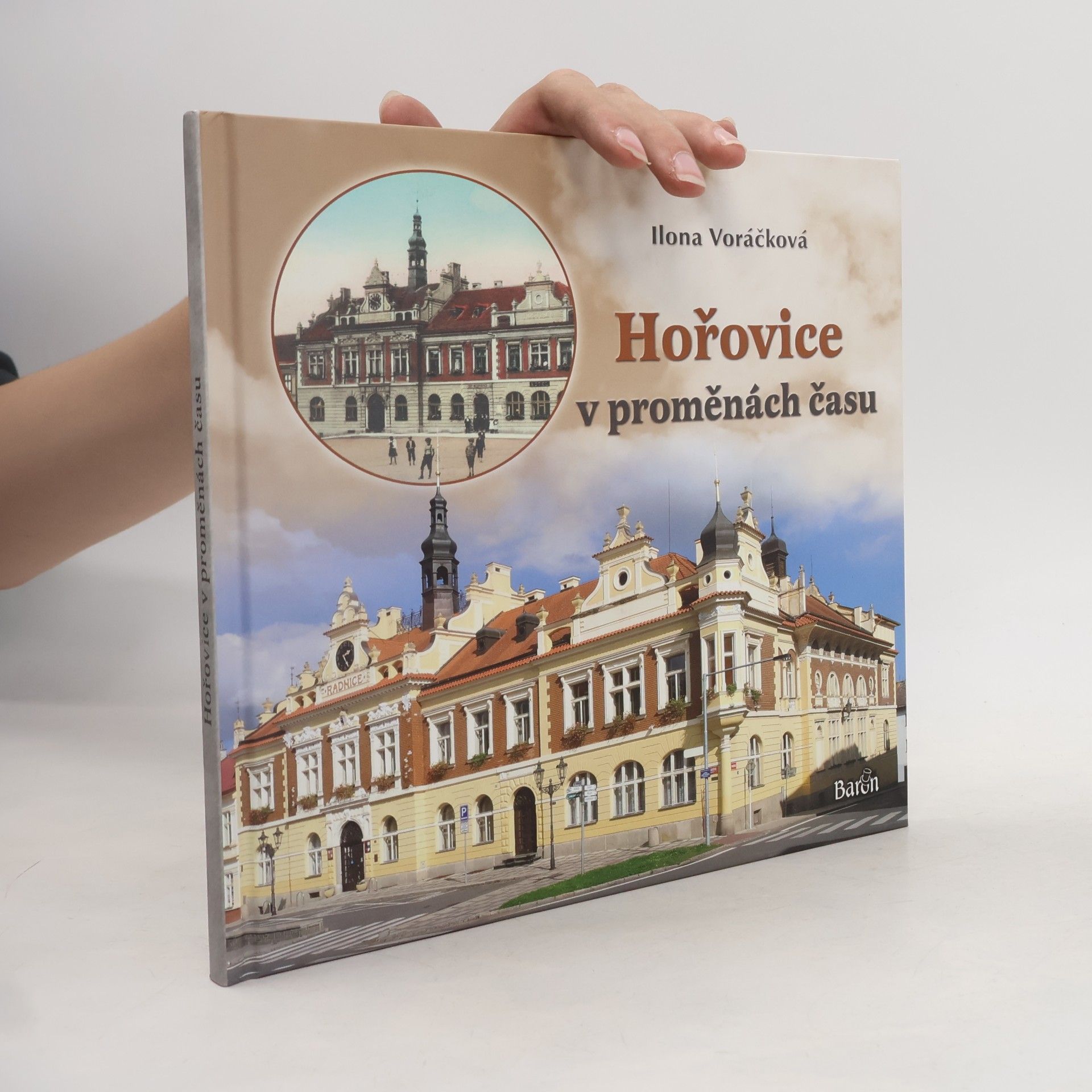 Ilona Voráčková Hořovice v proměnách času