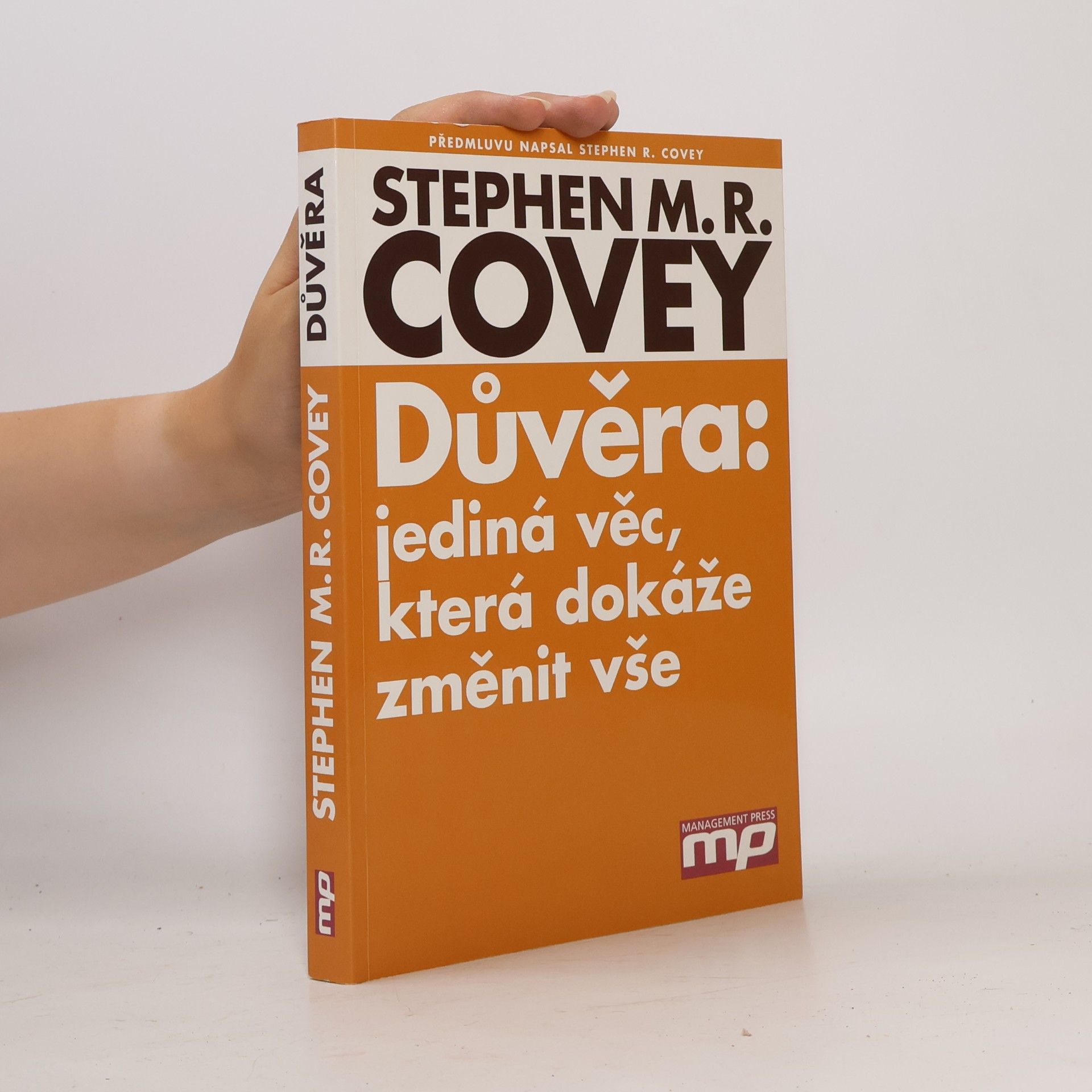 Stephen M. R. Covey Důvěra