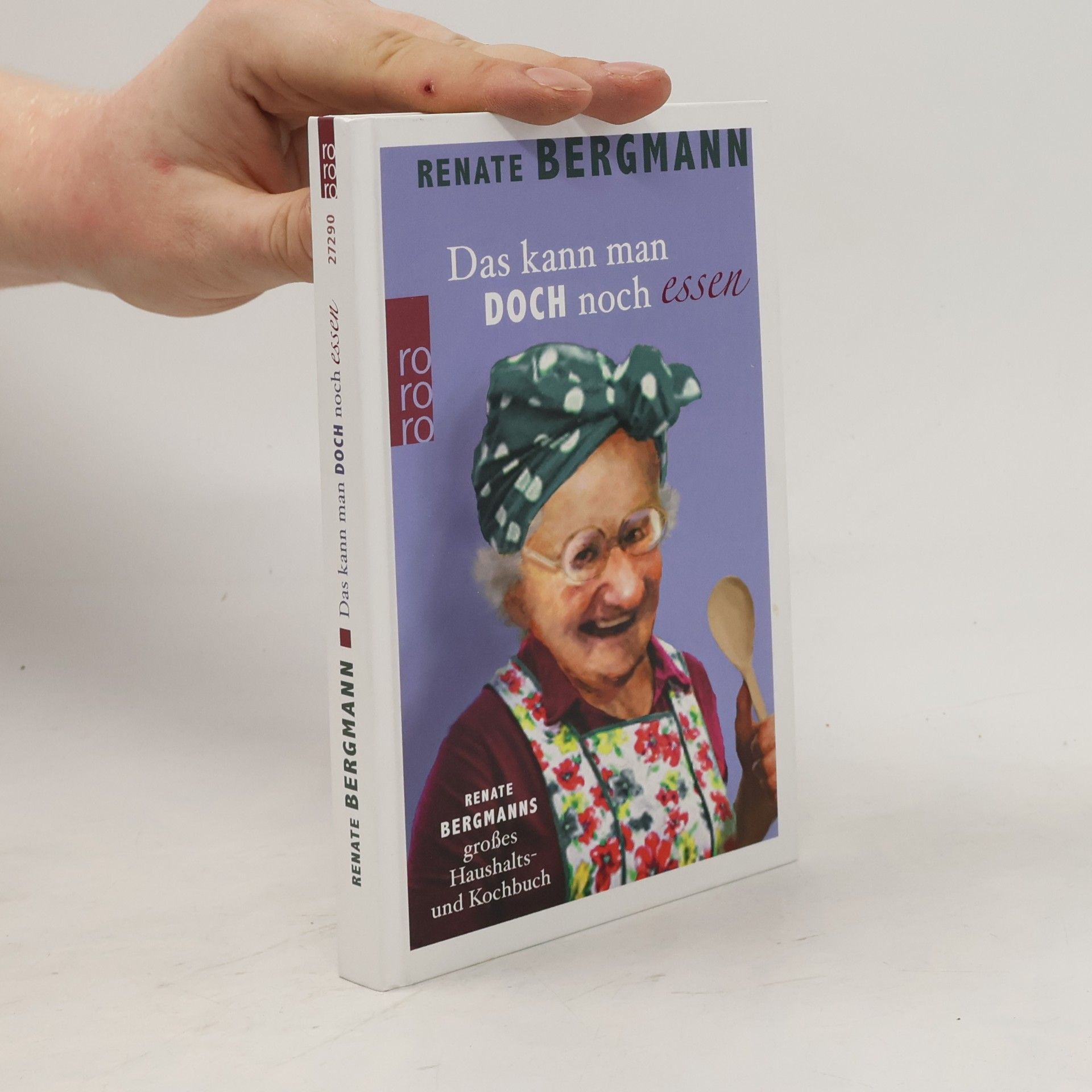 Renate Bergmann Das kann man doch noch essen