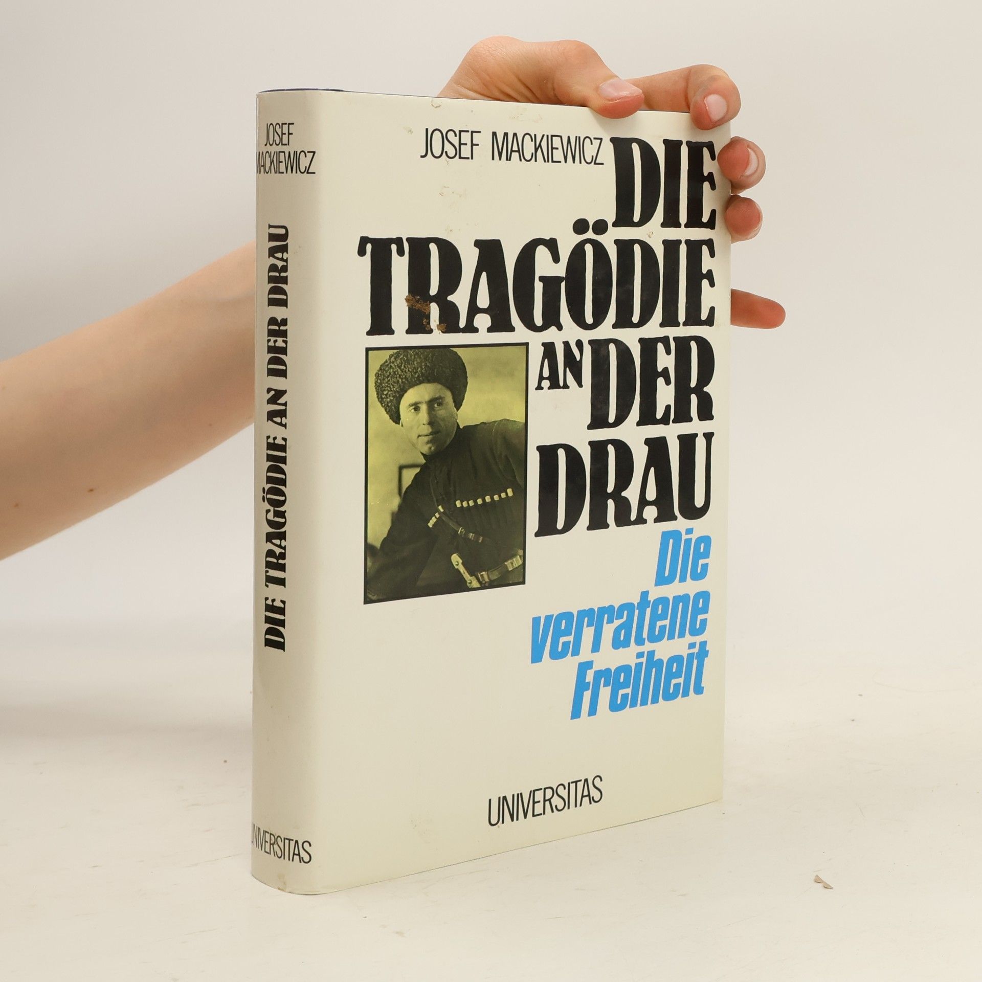 Józef Mackiewicz Die Tragödie an der Drau