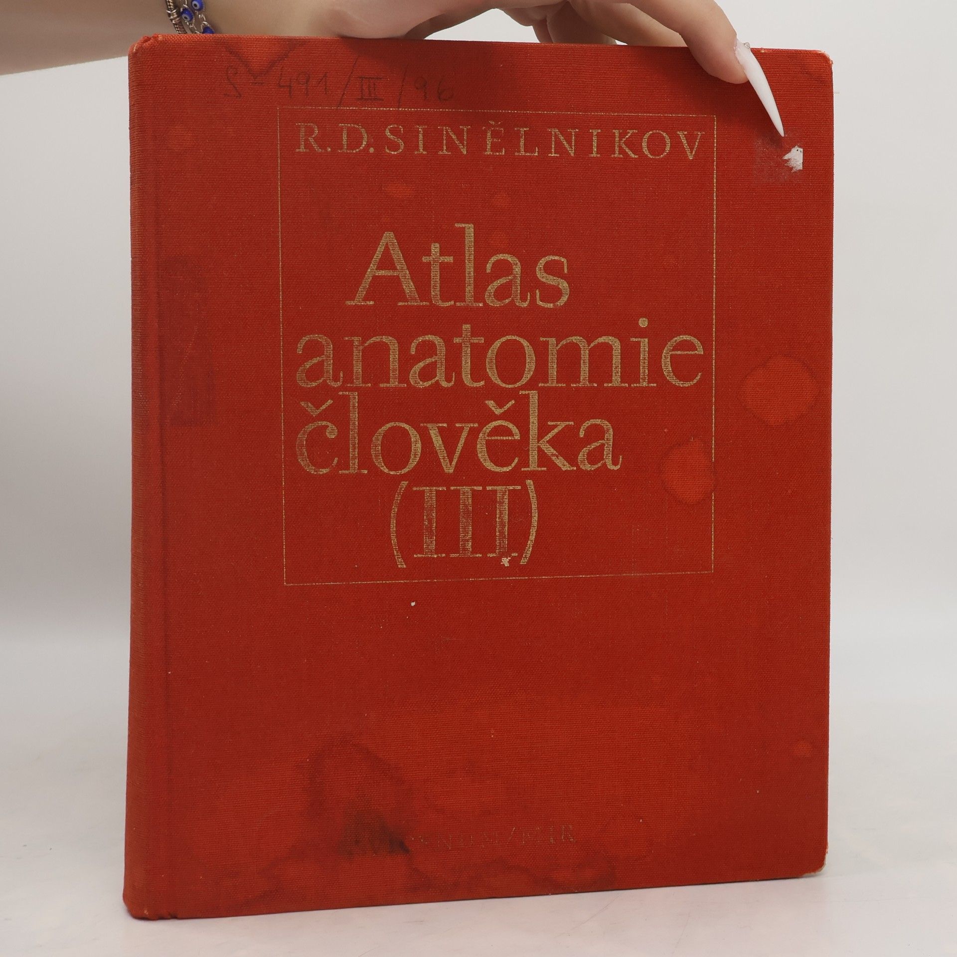 R. D. Sinělnikov Atlas anatomie člověka III. díl