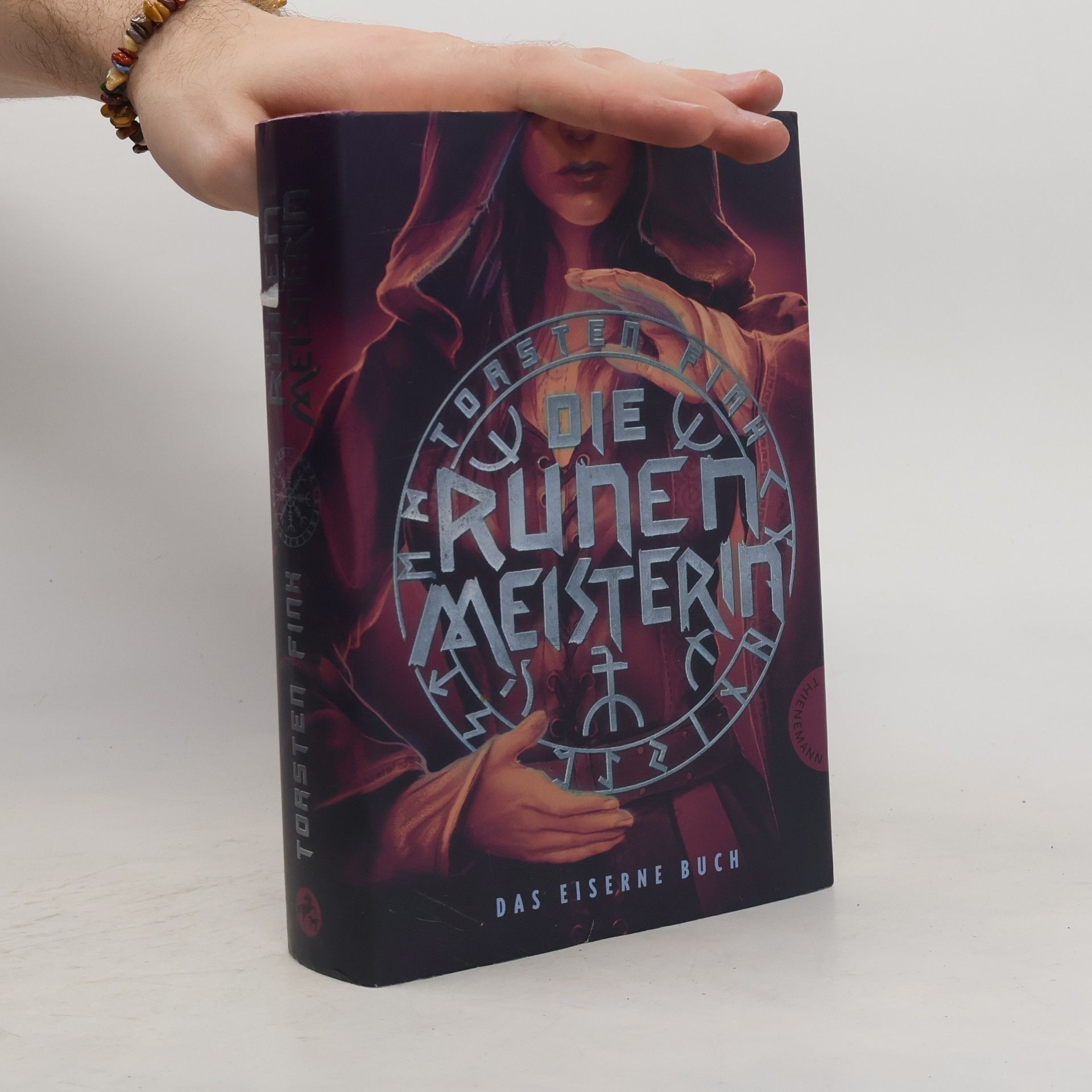Die Runenmeisterin. Das Eiserne Buch