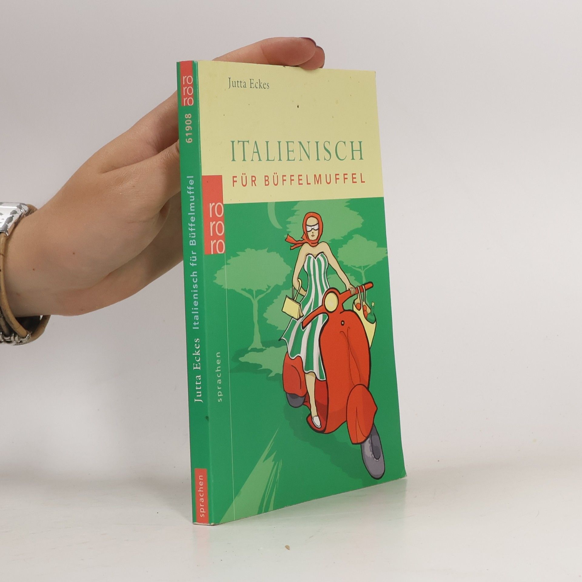 Jutta J. Eckes Italienisch für Büffelmuffel