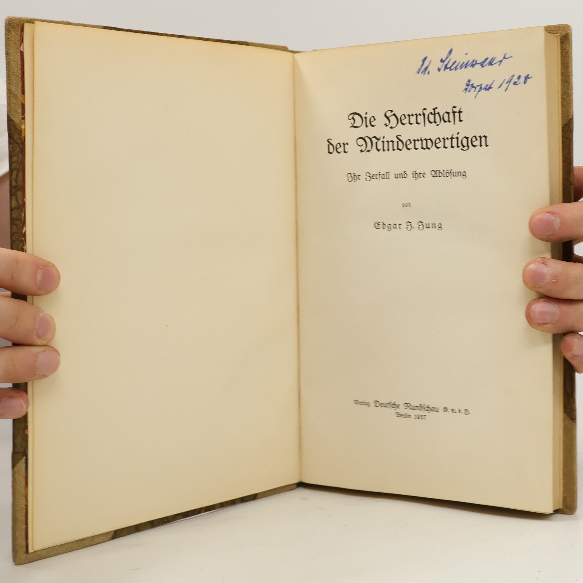 Edgar Julius Jung Die Herrschaft der Minderwertigen