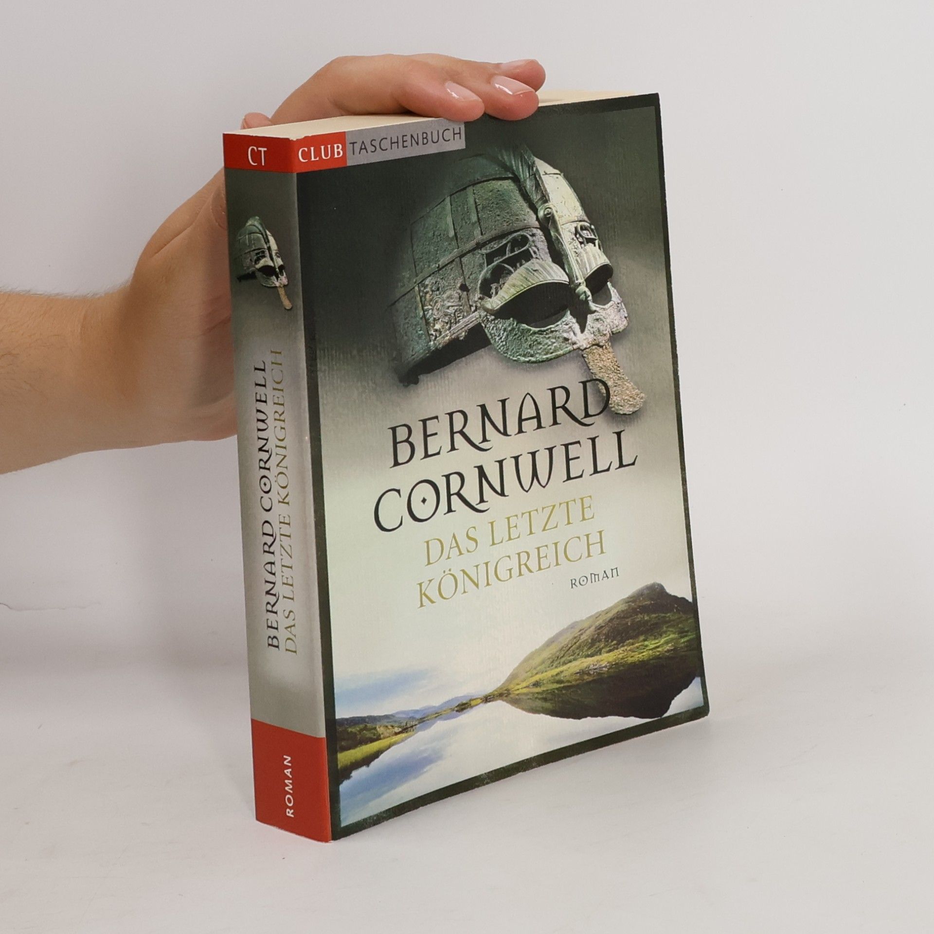 Bernard Cornwell Das letzte Königreich