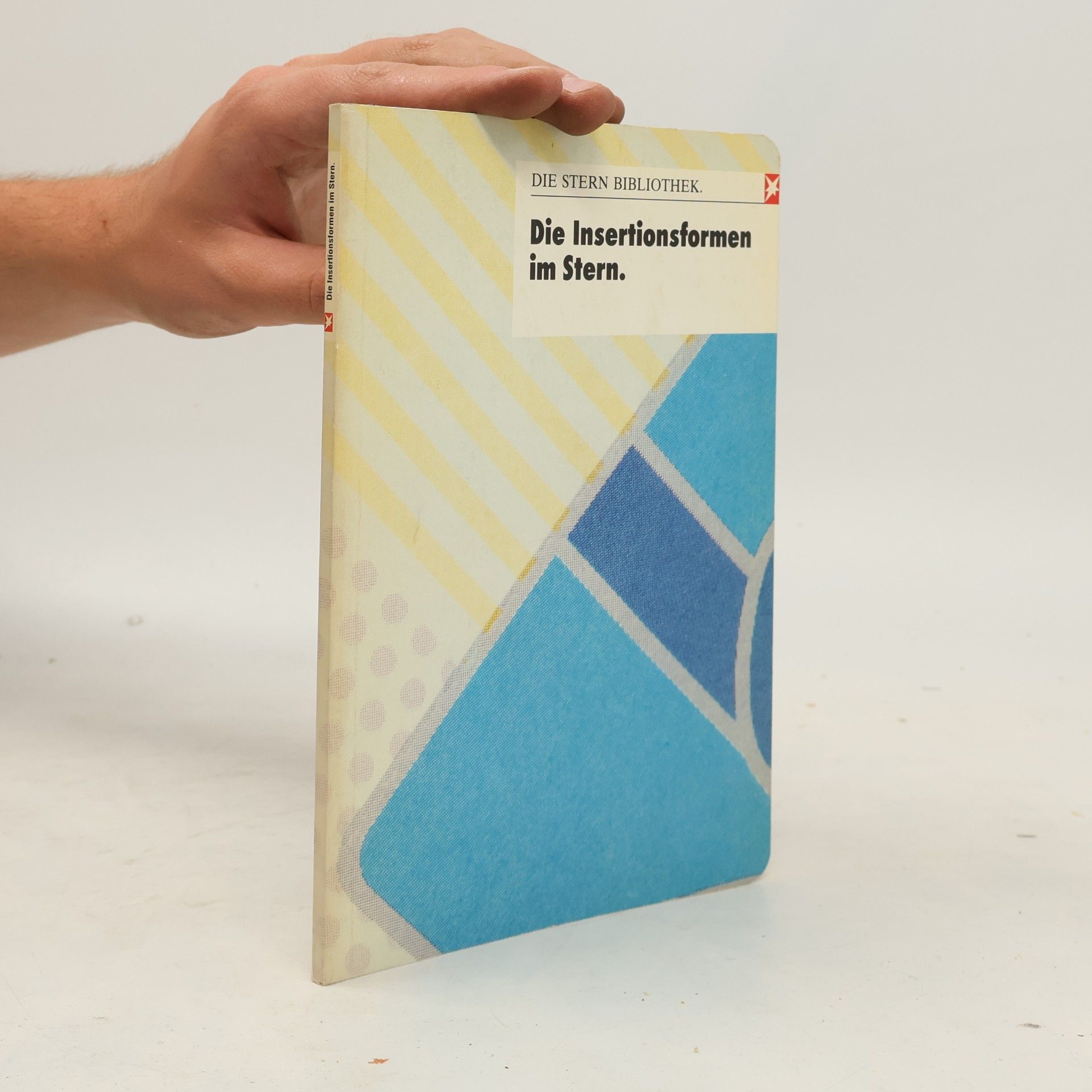 Autorenkollektiv Die Insertionsformen im Stern