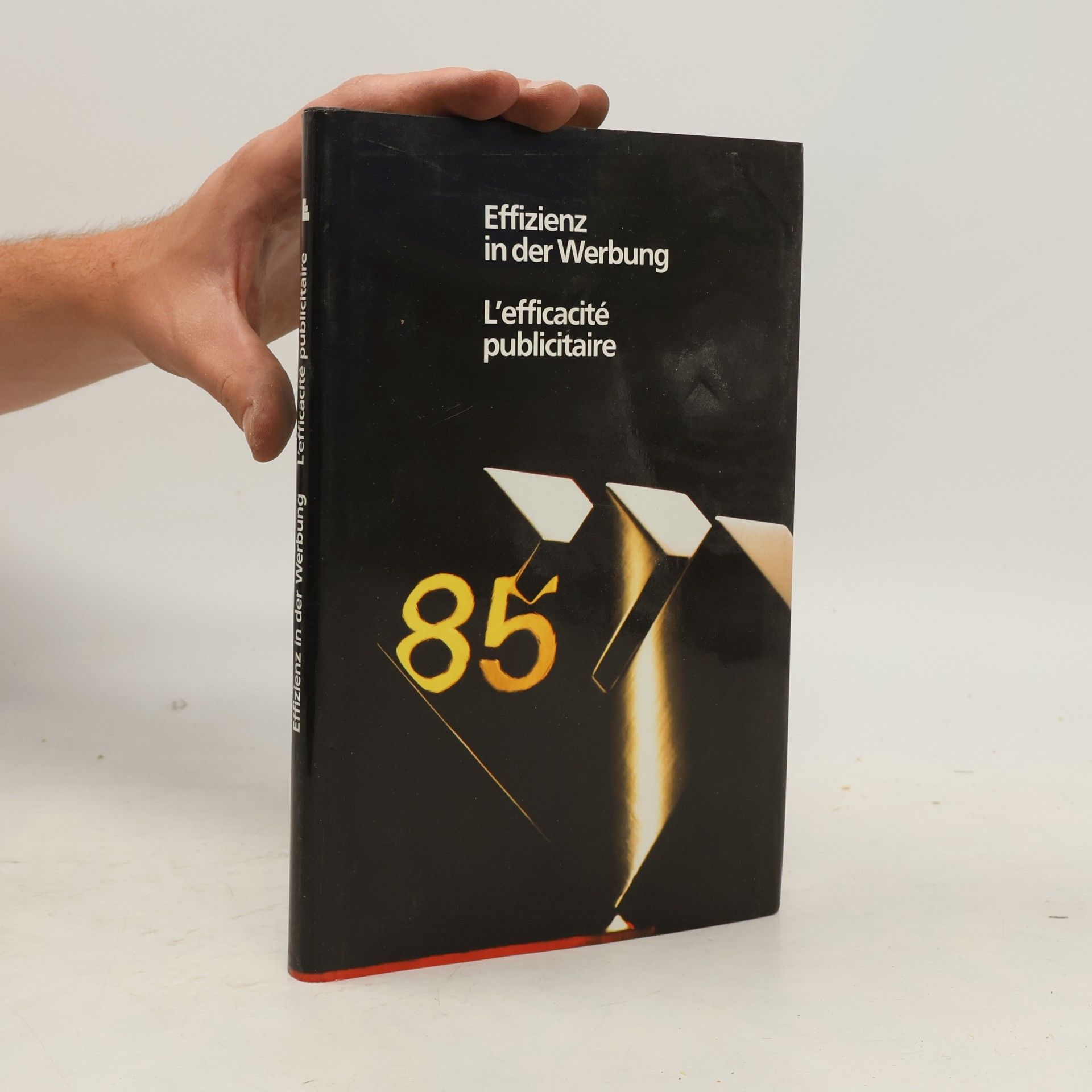 Effizienz in der Werbung / L'efficacité publicitaire 85