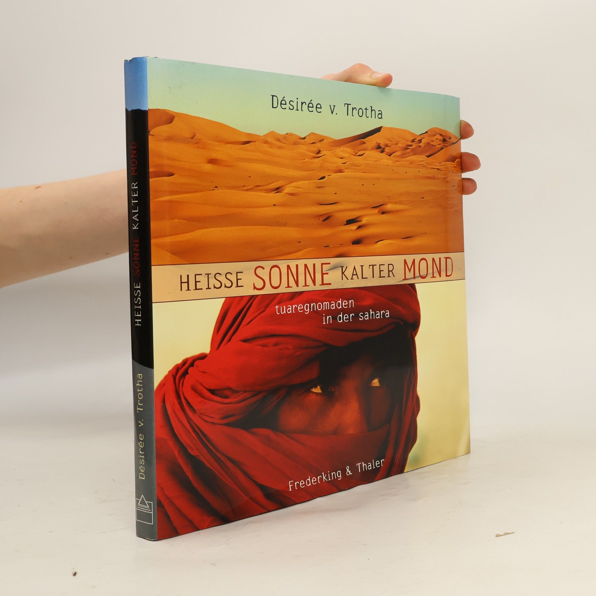 De sire e. von Trotha Heiße Sonne - kalter Mond
