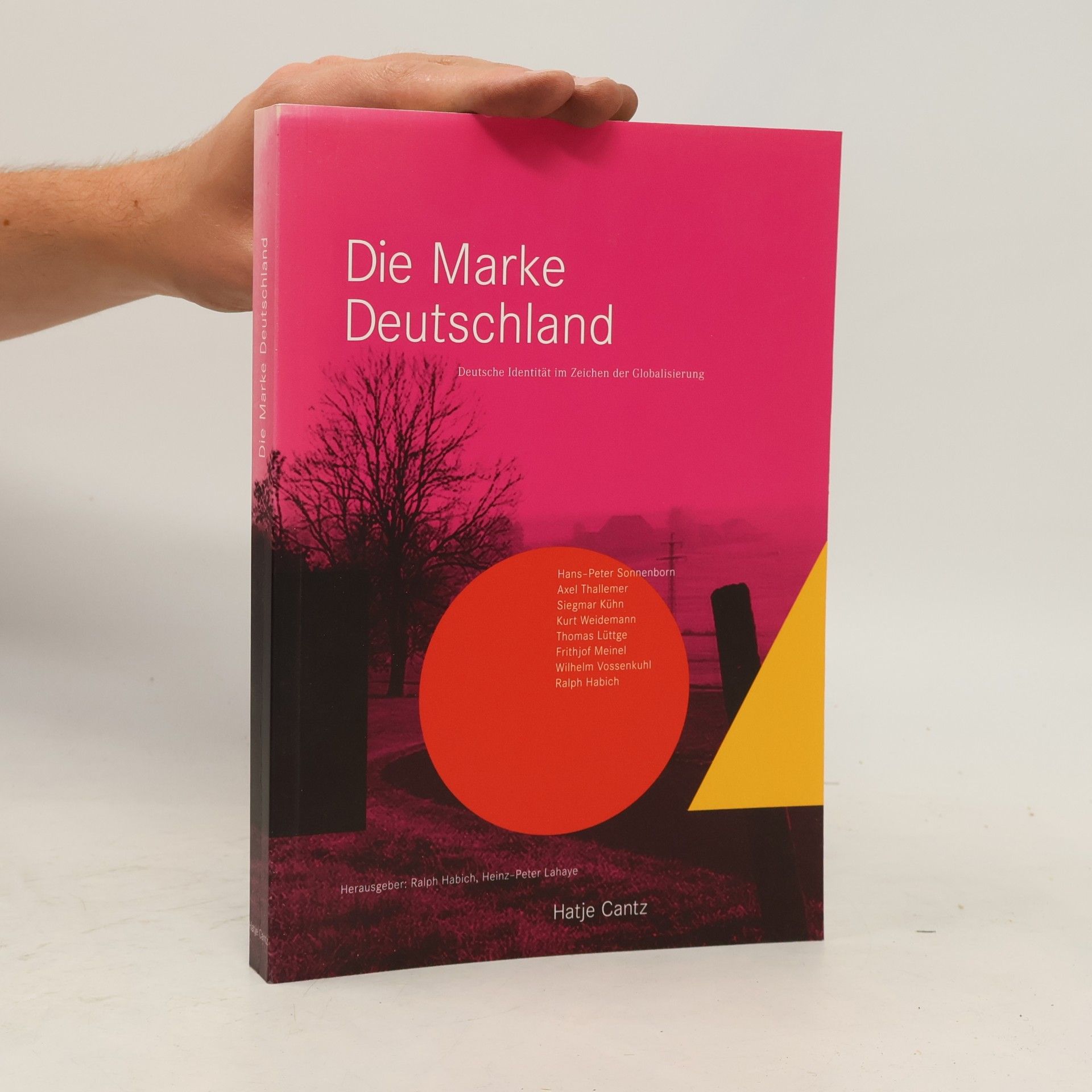 Heinz-Peter Lahaye Die Marke Deutschland