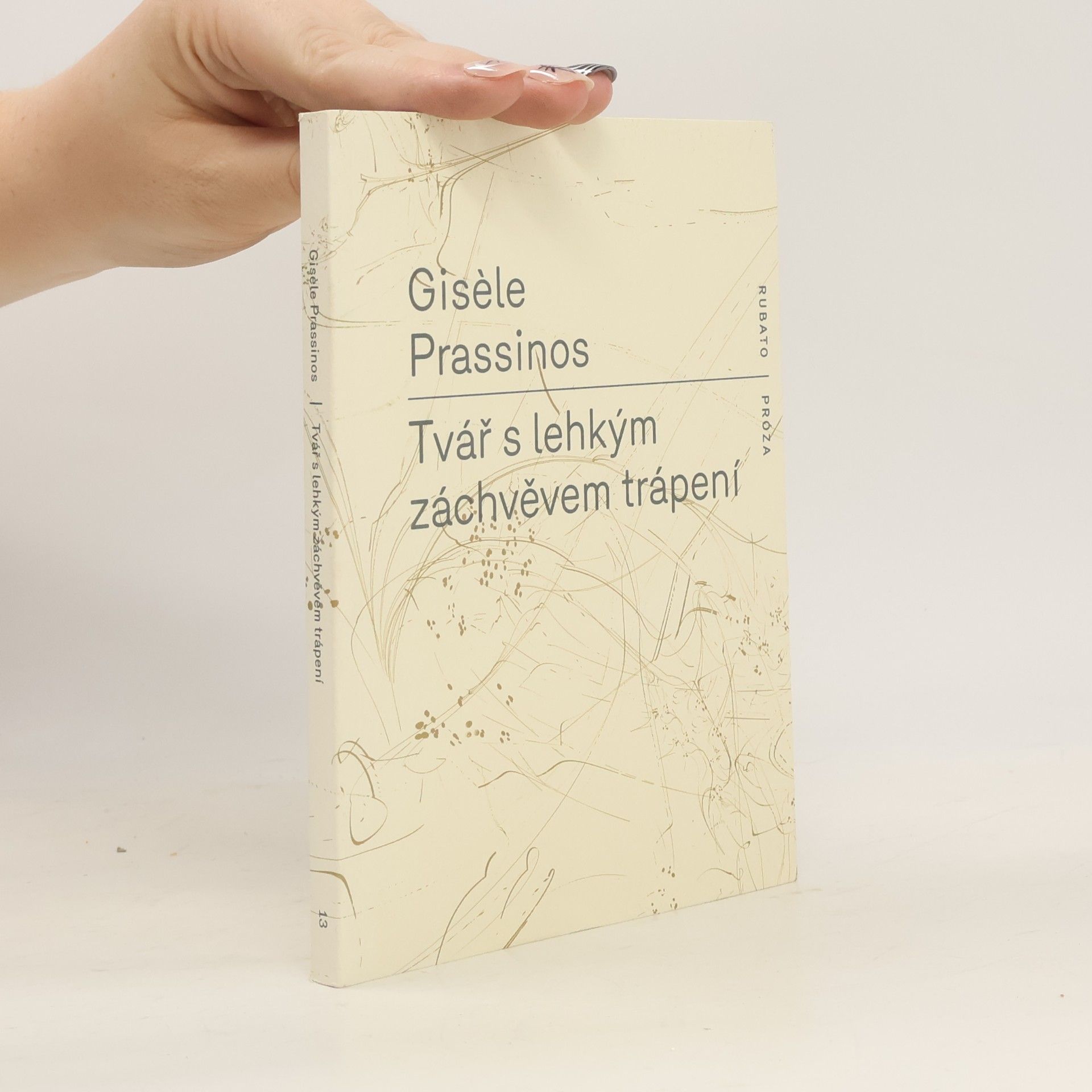 Gisele Prassinos Tvář s lehkým záchvěvem trápení