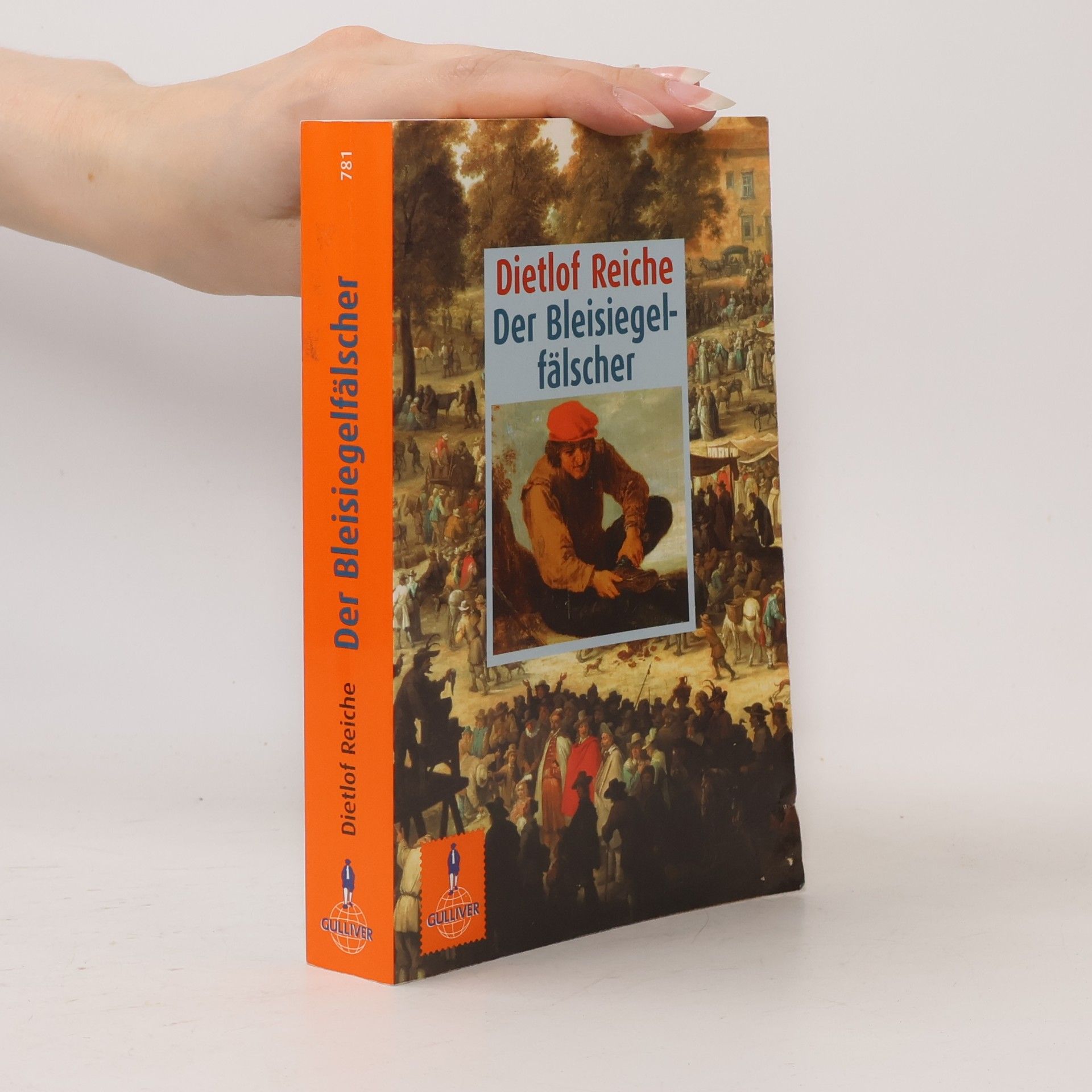 Dietlof Reiche Der Bleisiegelfälscher