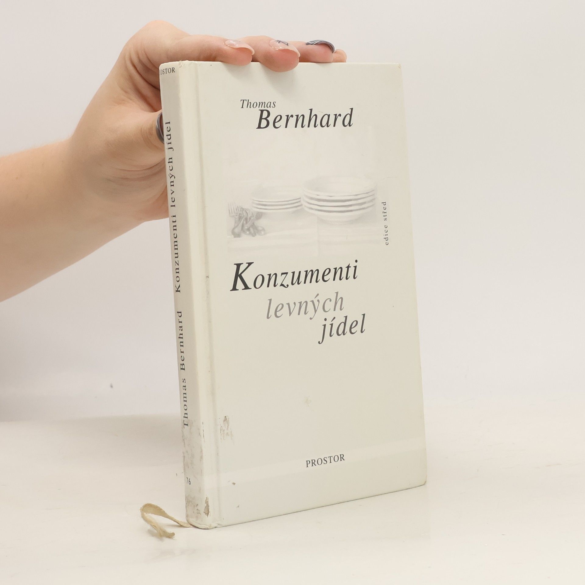 Thomas Bernhard Konzumenti levných jídel